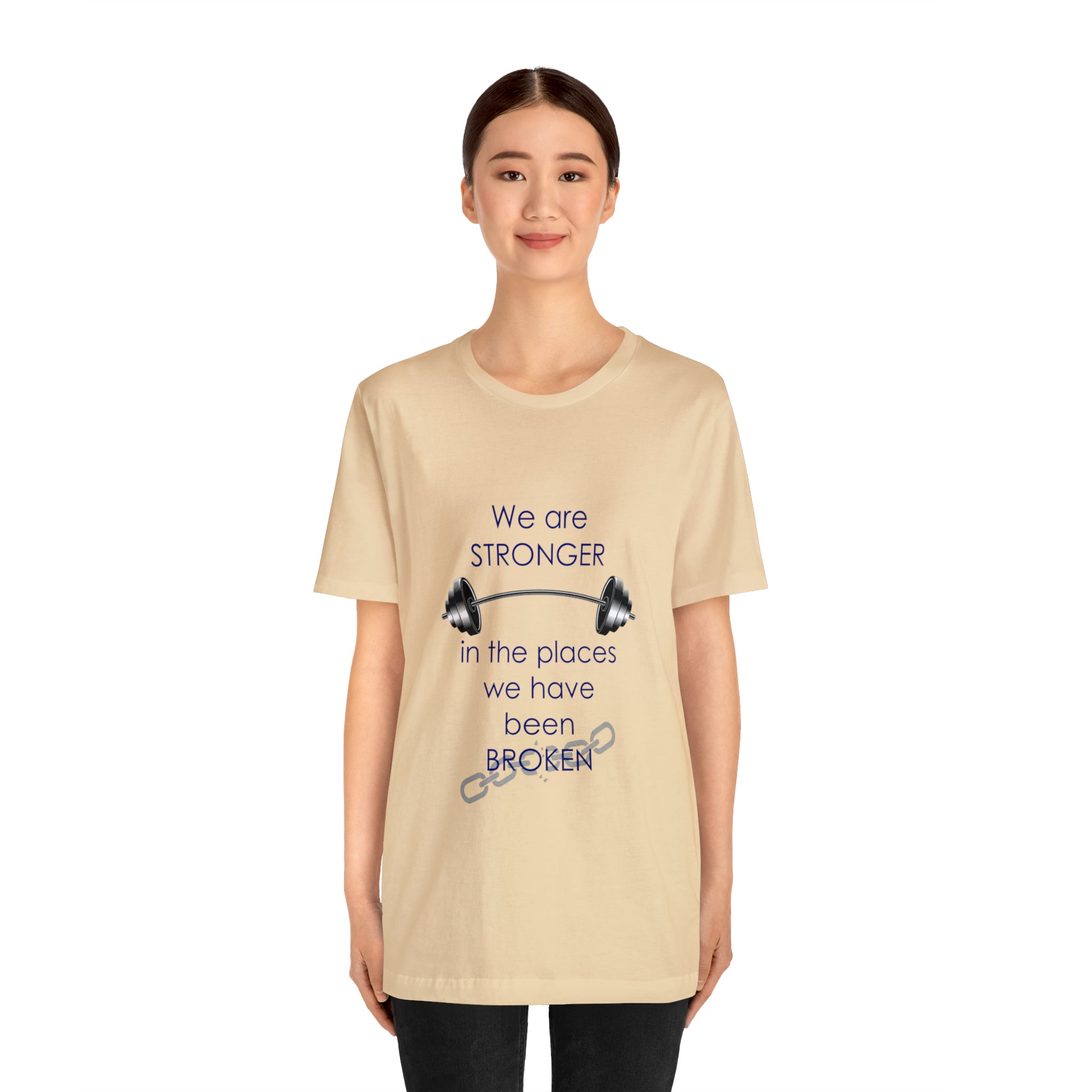 We Are Stronger - Unisex Jersey Short Sleeve Tee