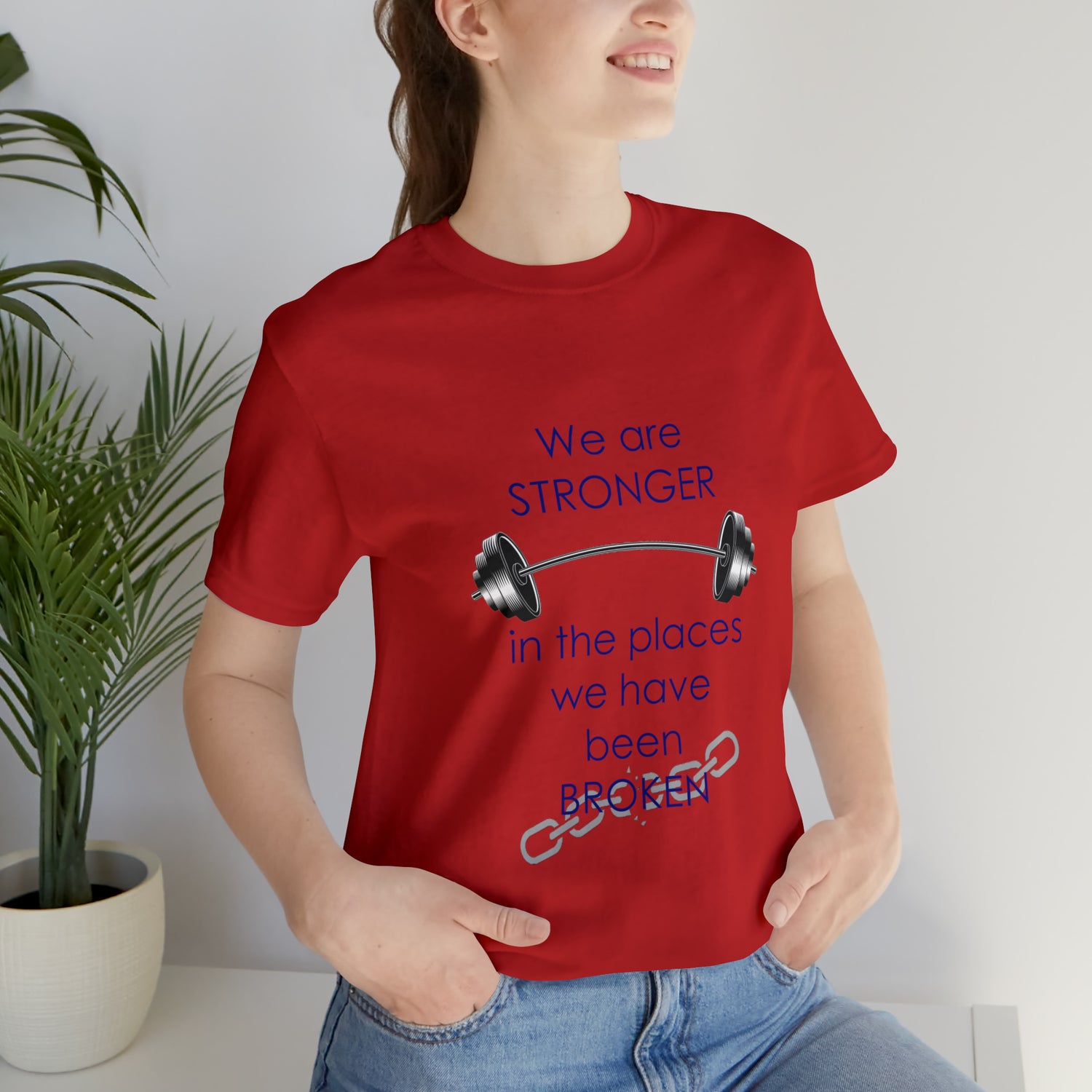 We Are Stronger - Unisex Jersey Short Sleeve Tee