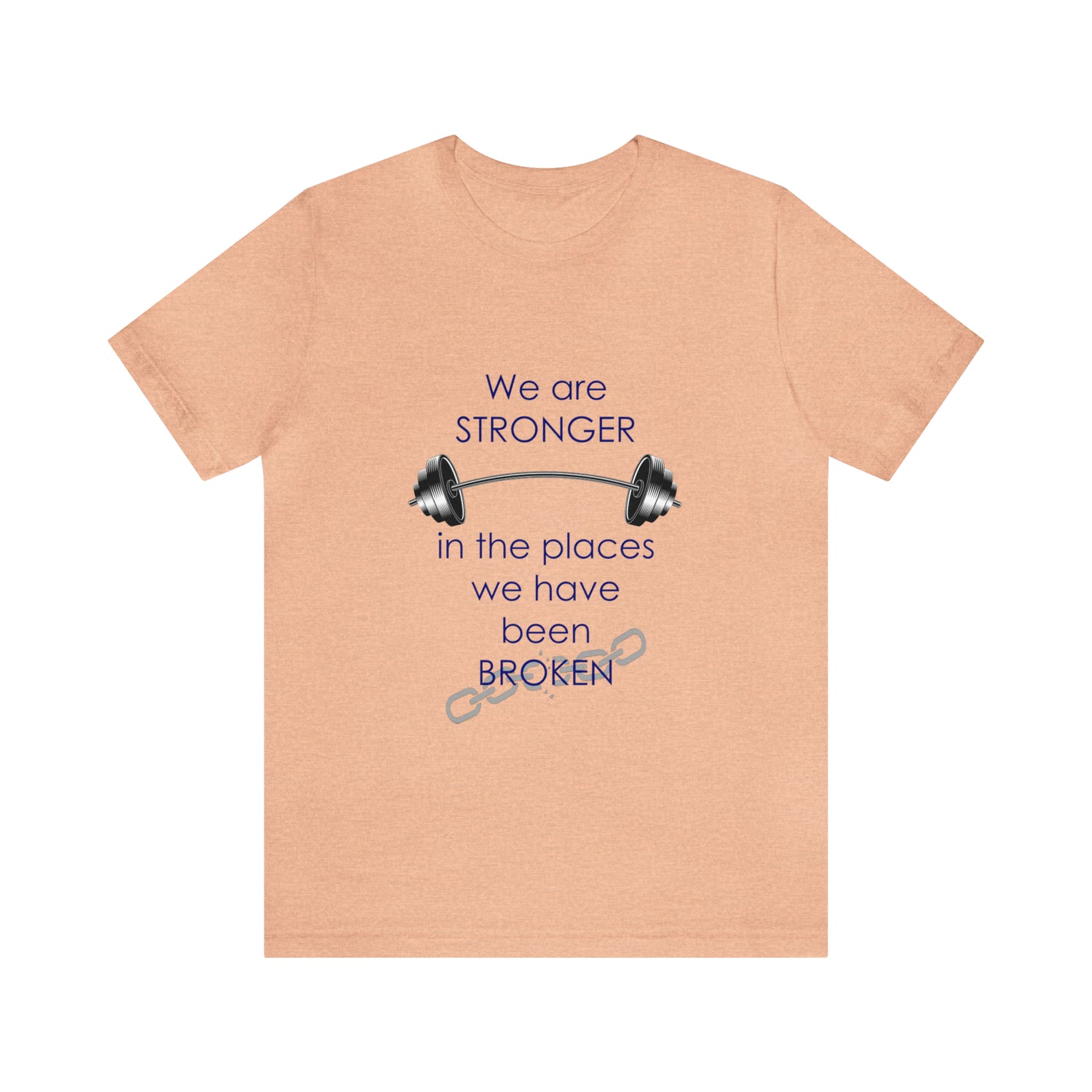 We Are Stronger - Unisex Jersey Short Sleeve Tee