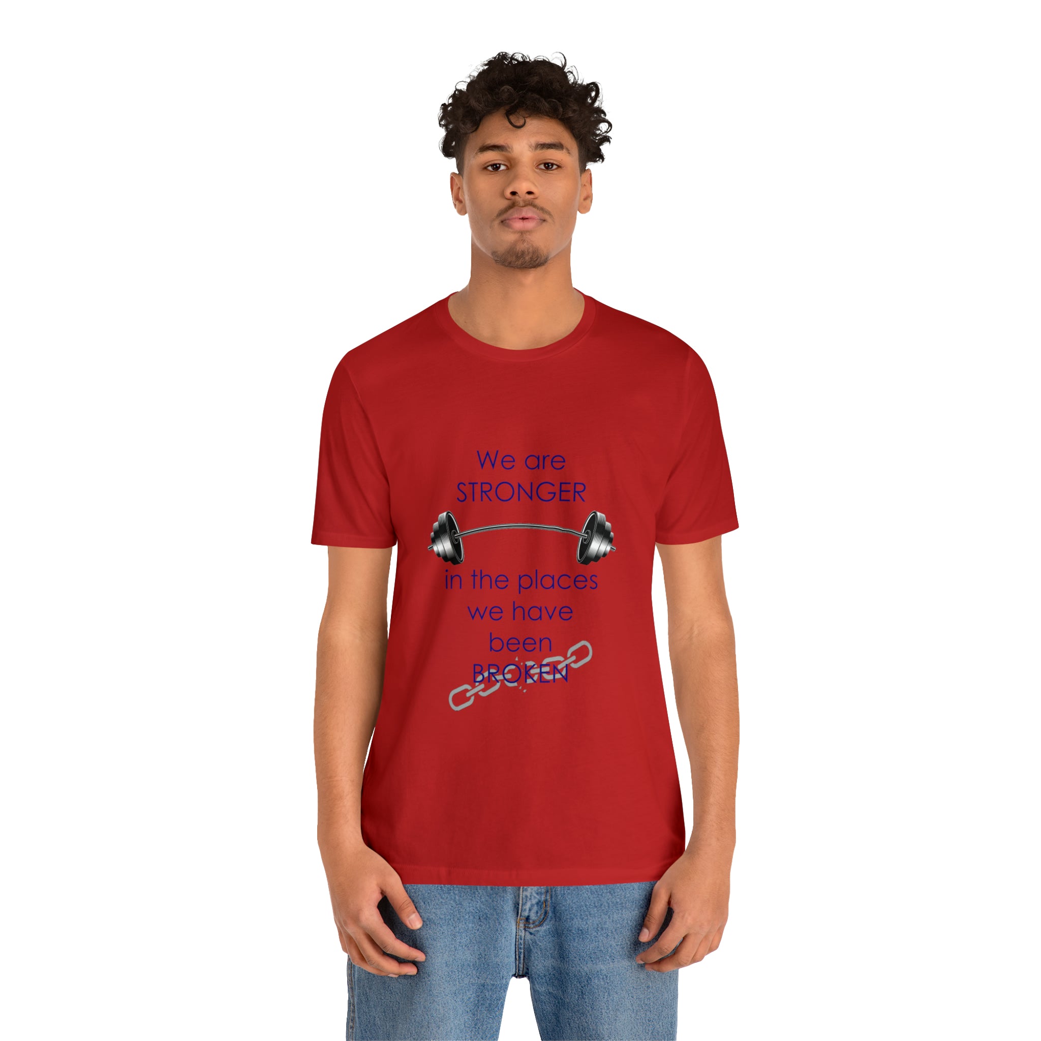 We Are Stronger - Unisex Jersey Short Sleeve Tee