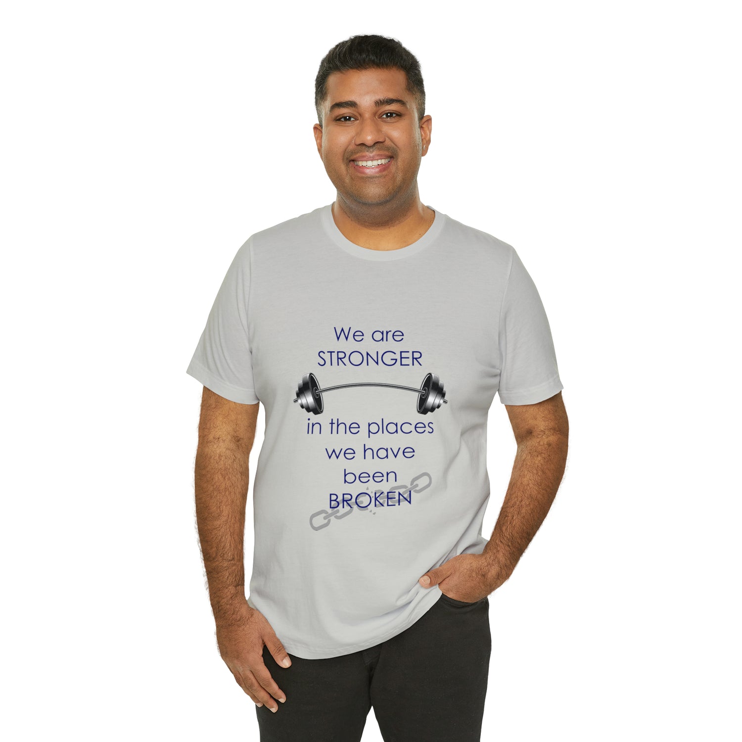 We Are Stronger - Unisex Jersey Short Sleeve Tee