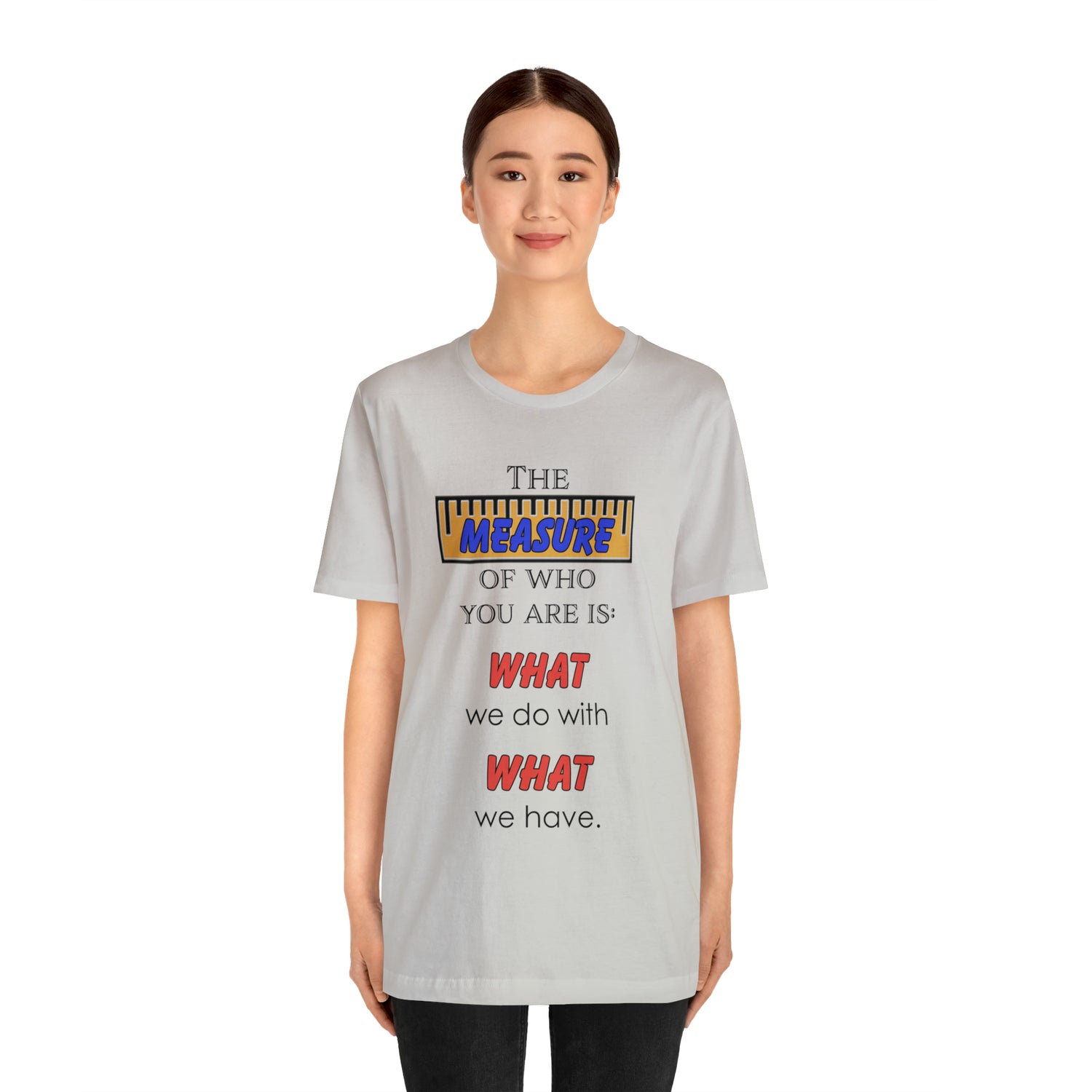 Measure - Unisex Jersey Short Sleeve Tee