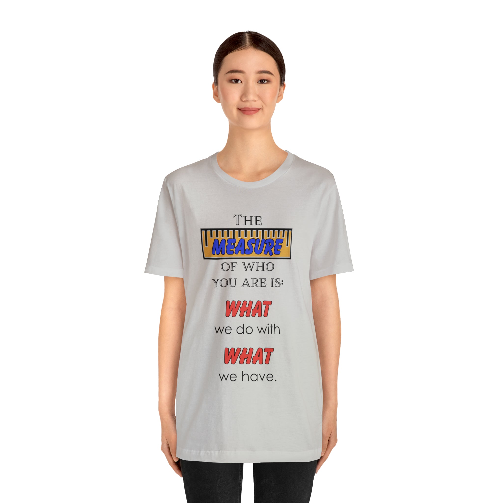 Measure - Unisex Jersey Short Sleeve Tee