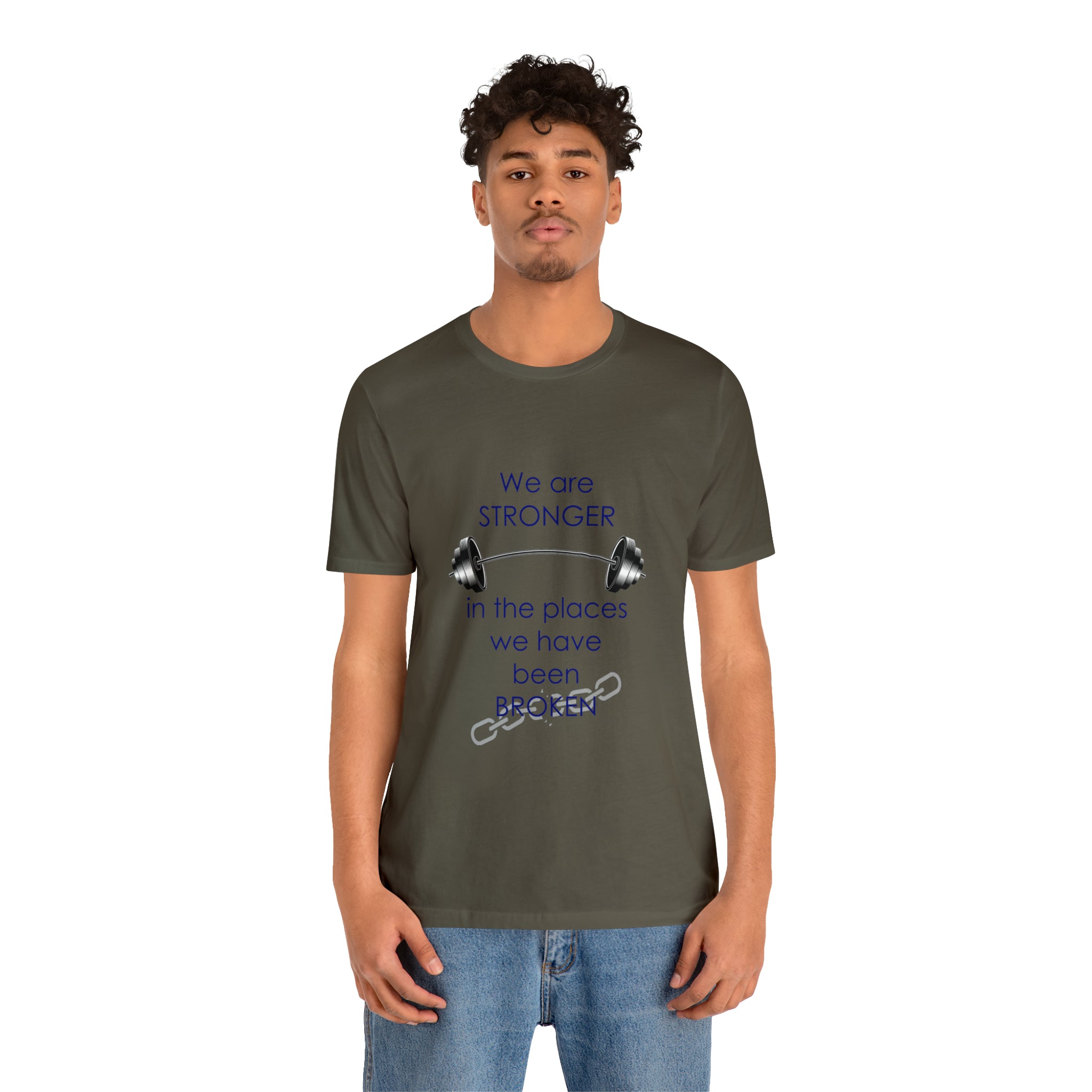 We Are Stronger - Unisex Jersey Short Sleeve Tee