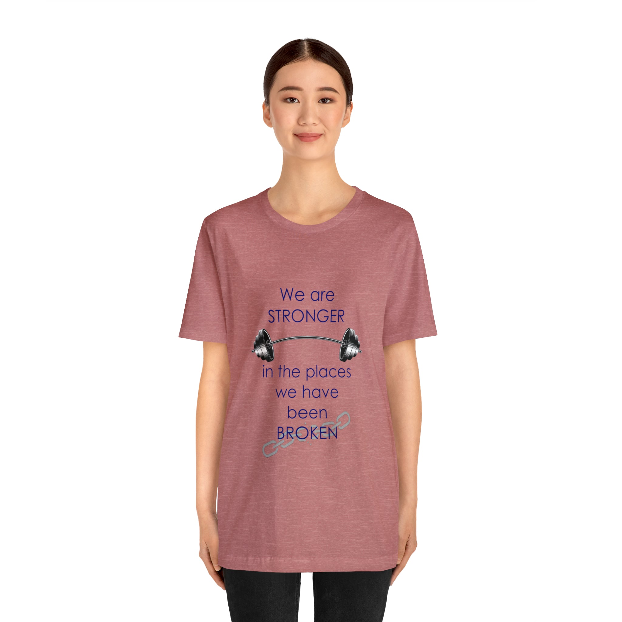 We Are Stronger - Unisex Jersey Short Sleeve Tee