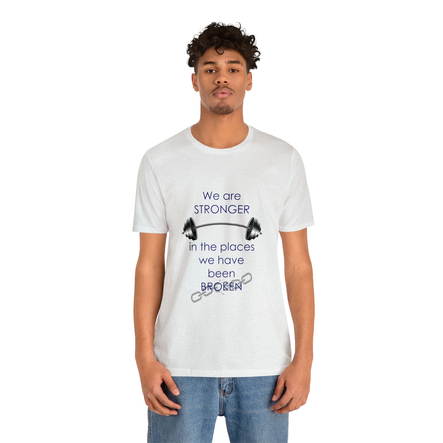 We Are Stronger - Unisex Jersey Short Sleeve Tee