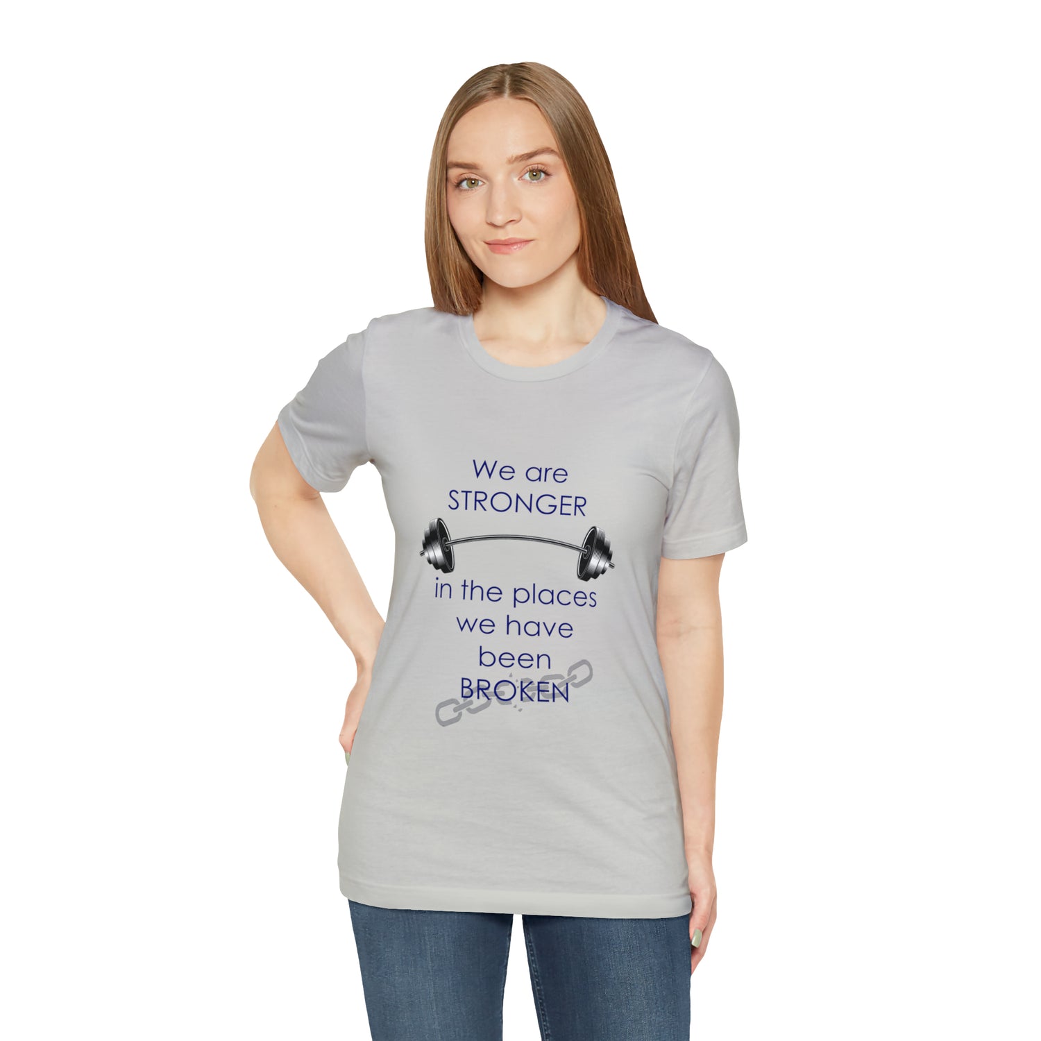 We Are Stronger - Unisex Jersey Short Sleeve Tee