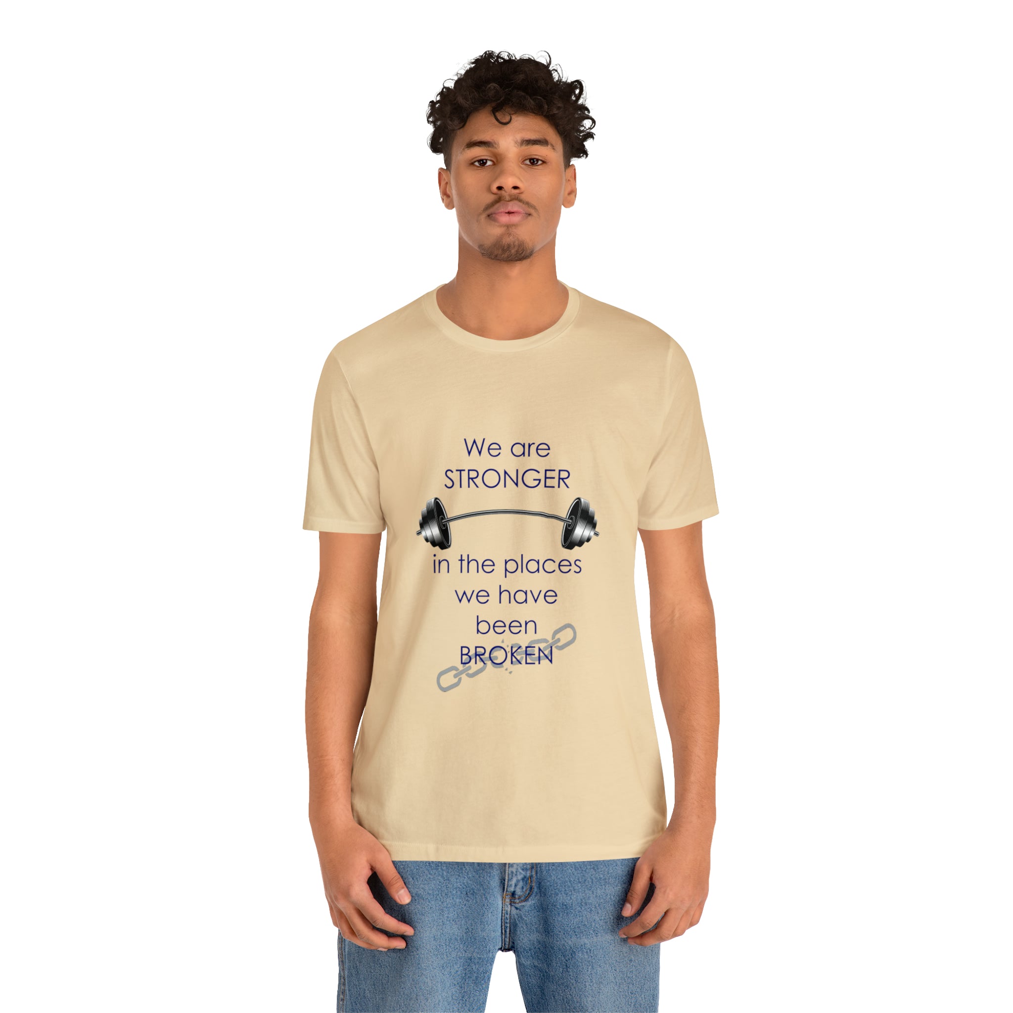 We Are Stronger - Unisex Jersey Short Sleeve Tee