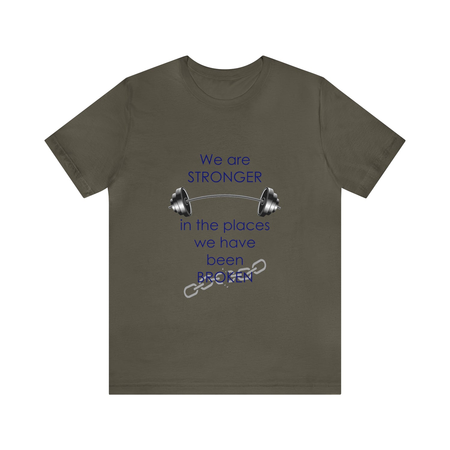 We Are Stronger - Unisex Jersey Short Sleeve Tee