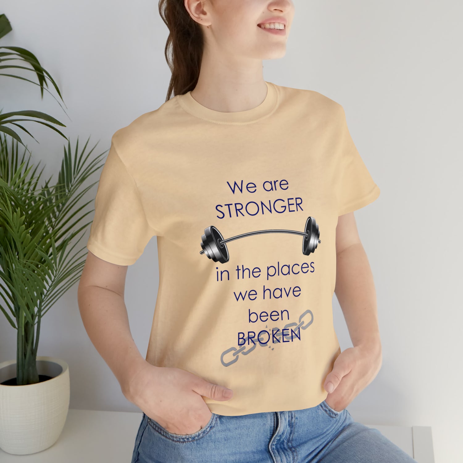 We Are Stronger - Unisex Jersey Short Sleeve Tee