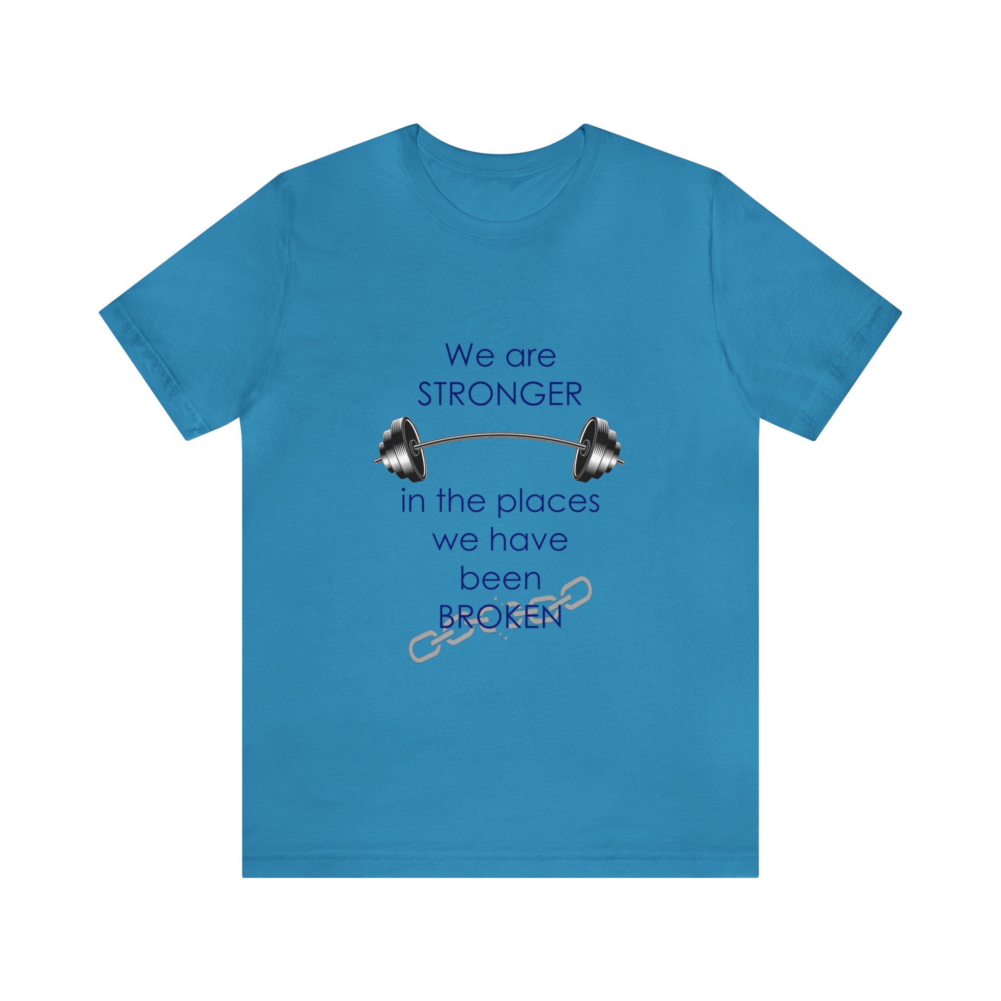 We Are Stronger - Unisex Jersey Short Sleeve Tee