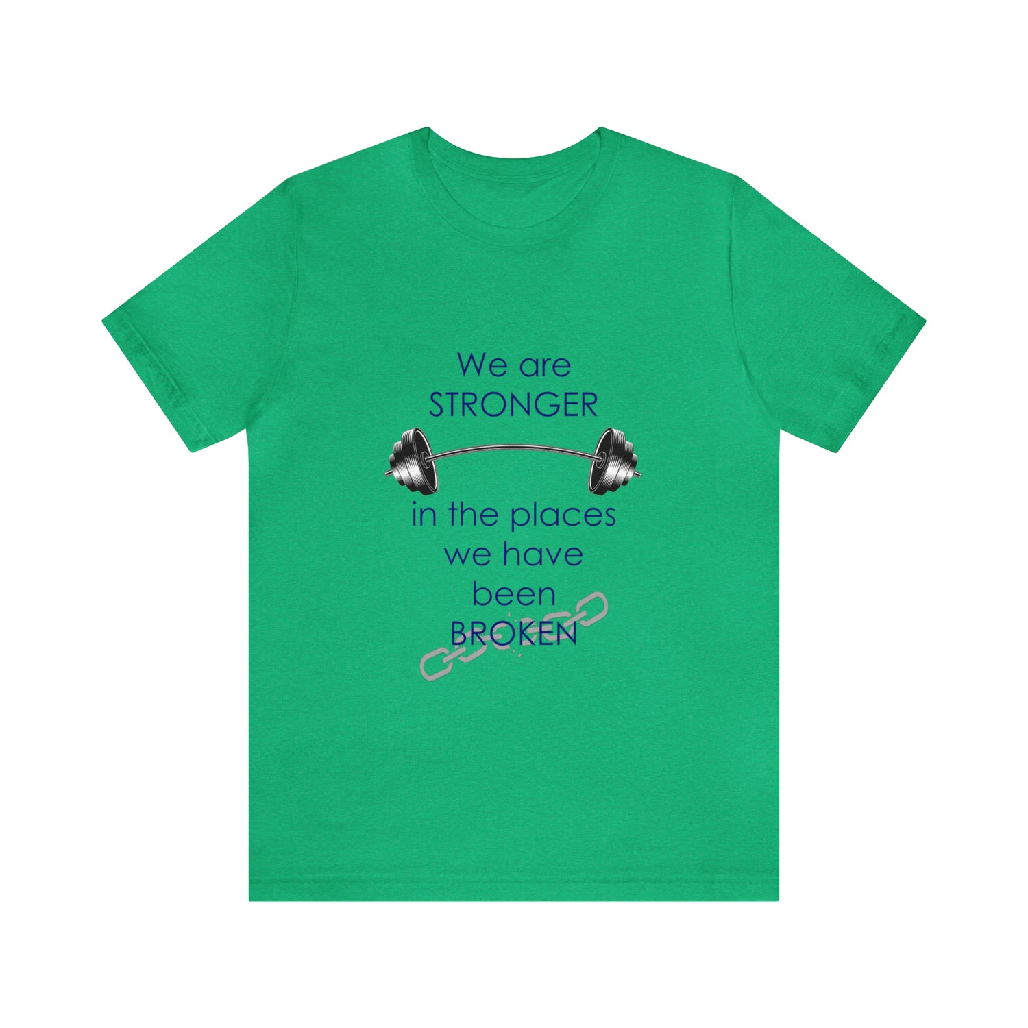 We Are Stronger - Unisex Jersey Short Sleeve Tee