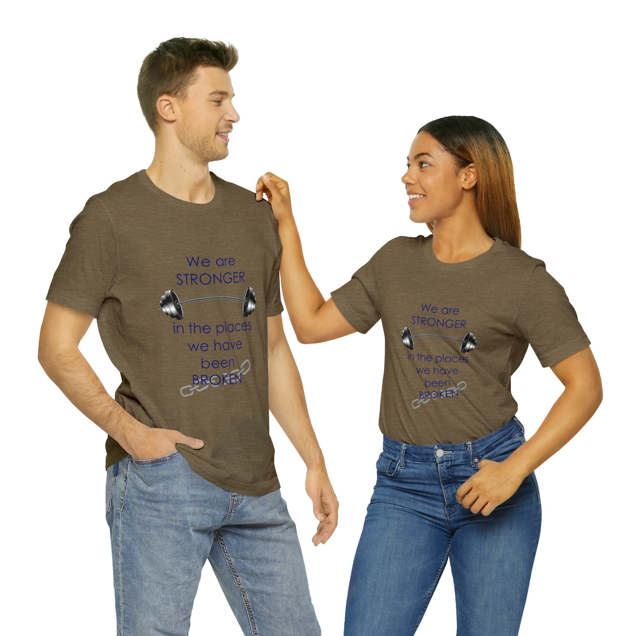 We Are Stronger - Unisex Jersey Short Sleeve Tee