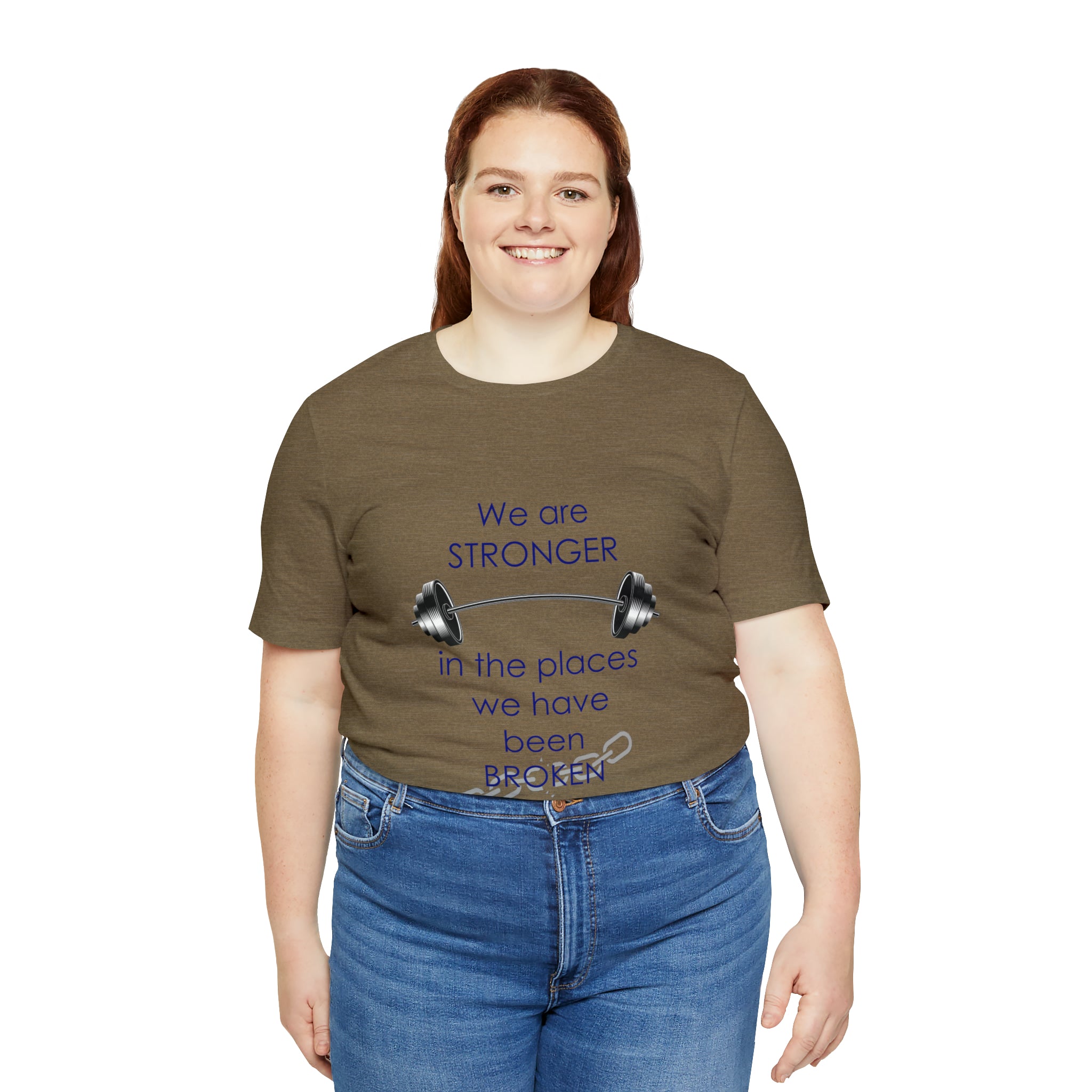 We Are Stronger - Unisex Jersey Short Sleeve Tee