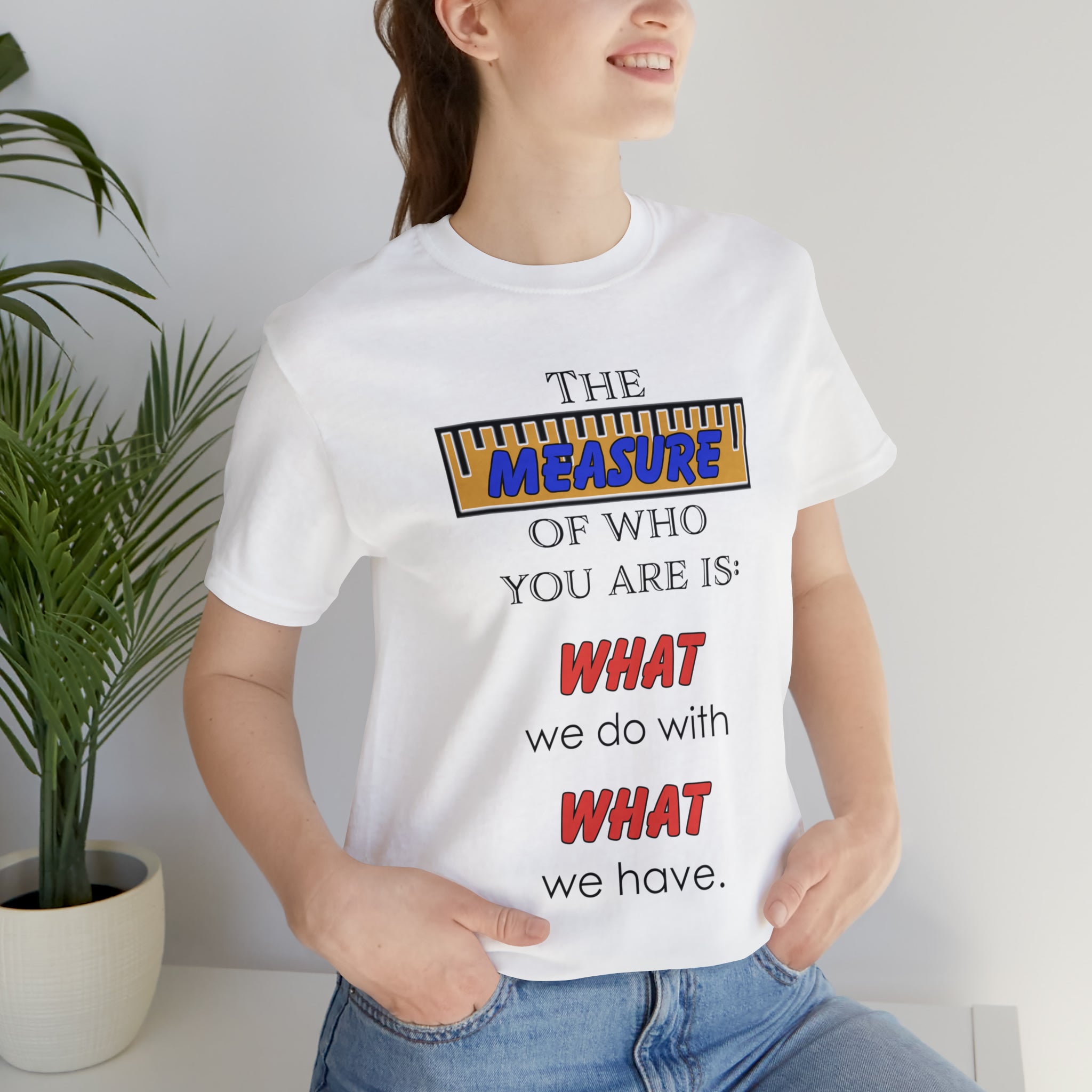 Measure - Unisex Jersey Short Sleeve Tee