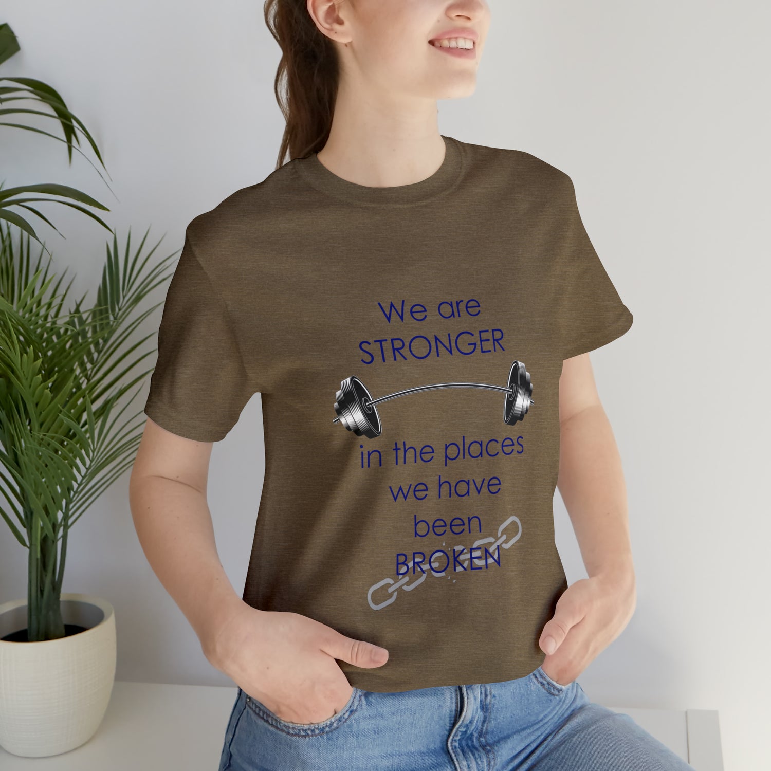 We Are Stronger - Unisex Jersey Short Sleeve Tee
