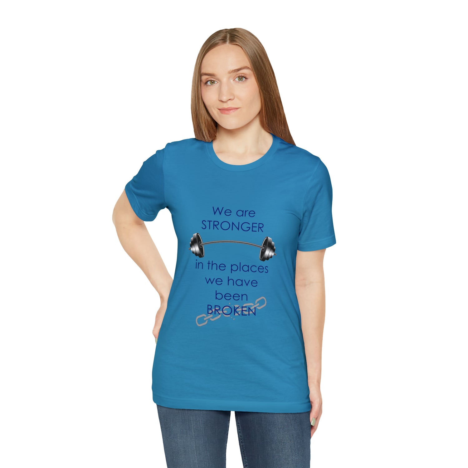 We Are Stronger - Unisex Jersey Short Sleeve Tee