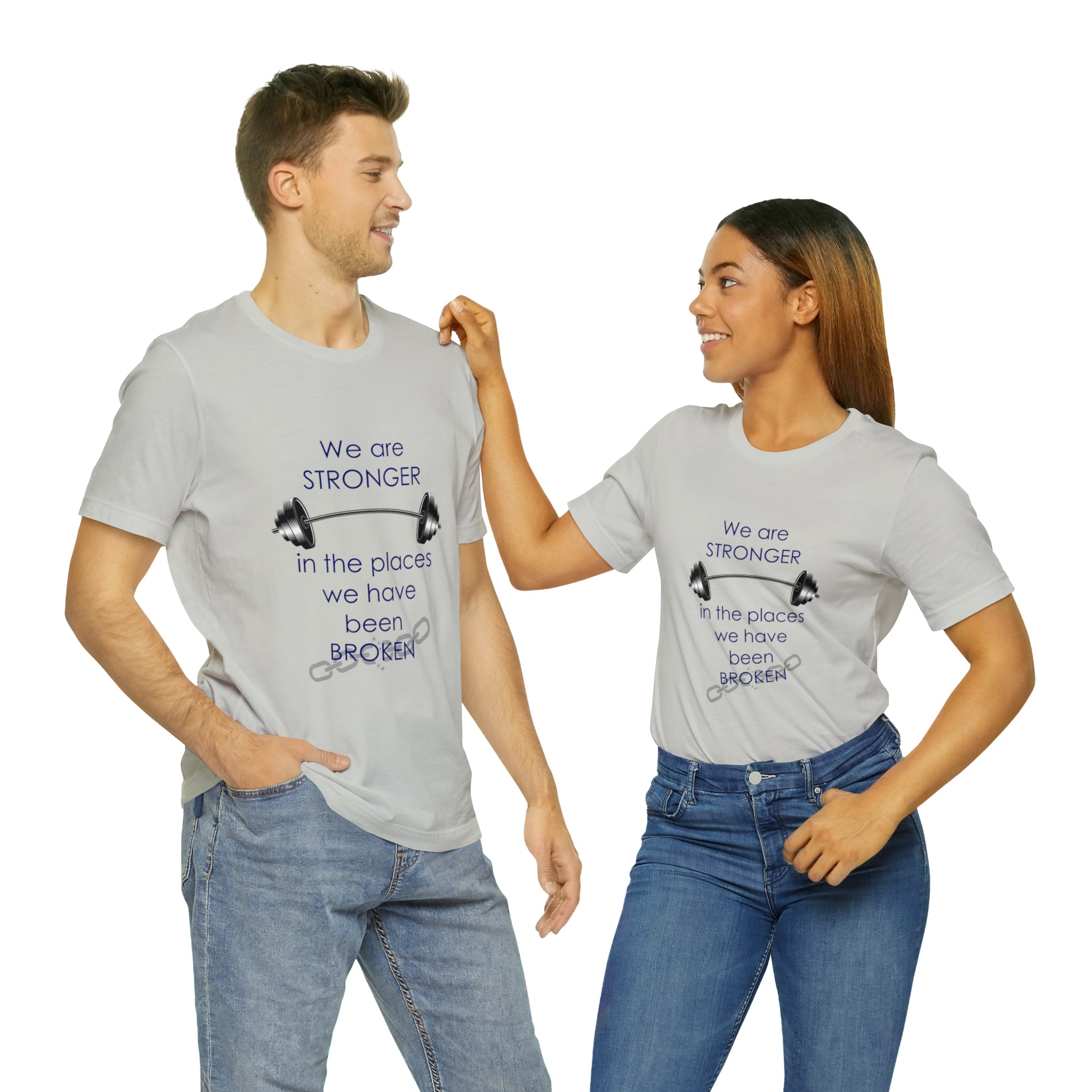 We Are Stronger - Unisex Jersey Short Sleeve Tee