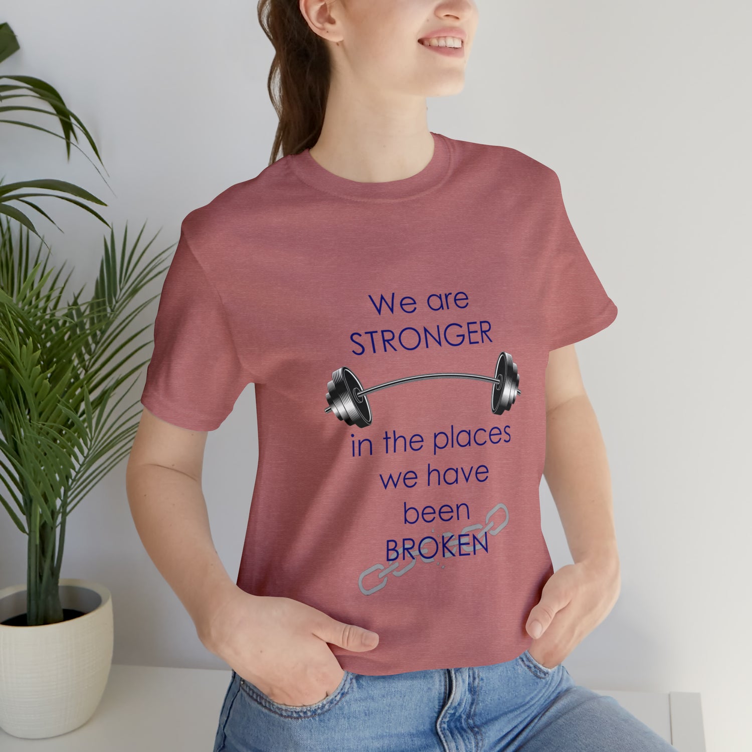 We Are Stronger - Unisex Jersey Short Sleeve Tee