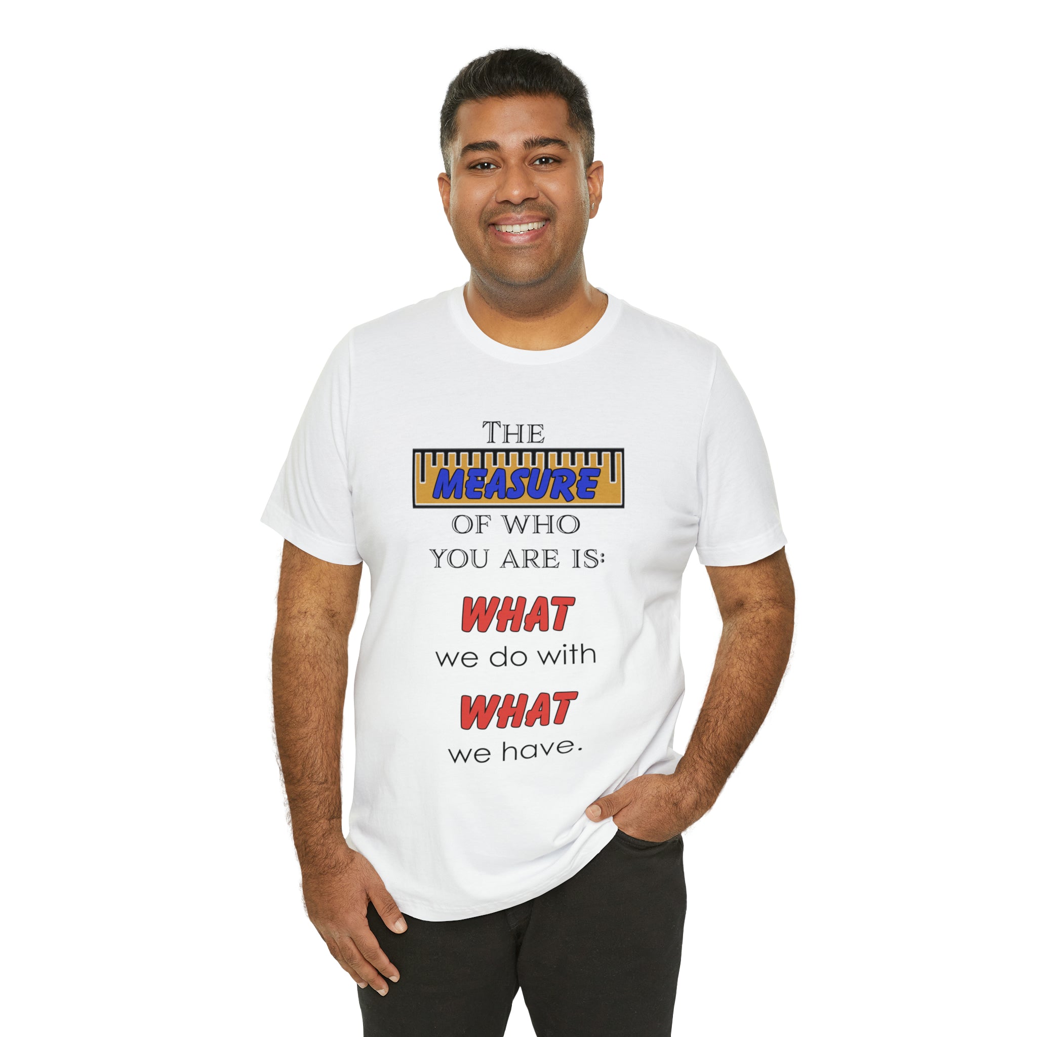 Measure - Unisex Jersey Short Sleeve Tee