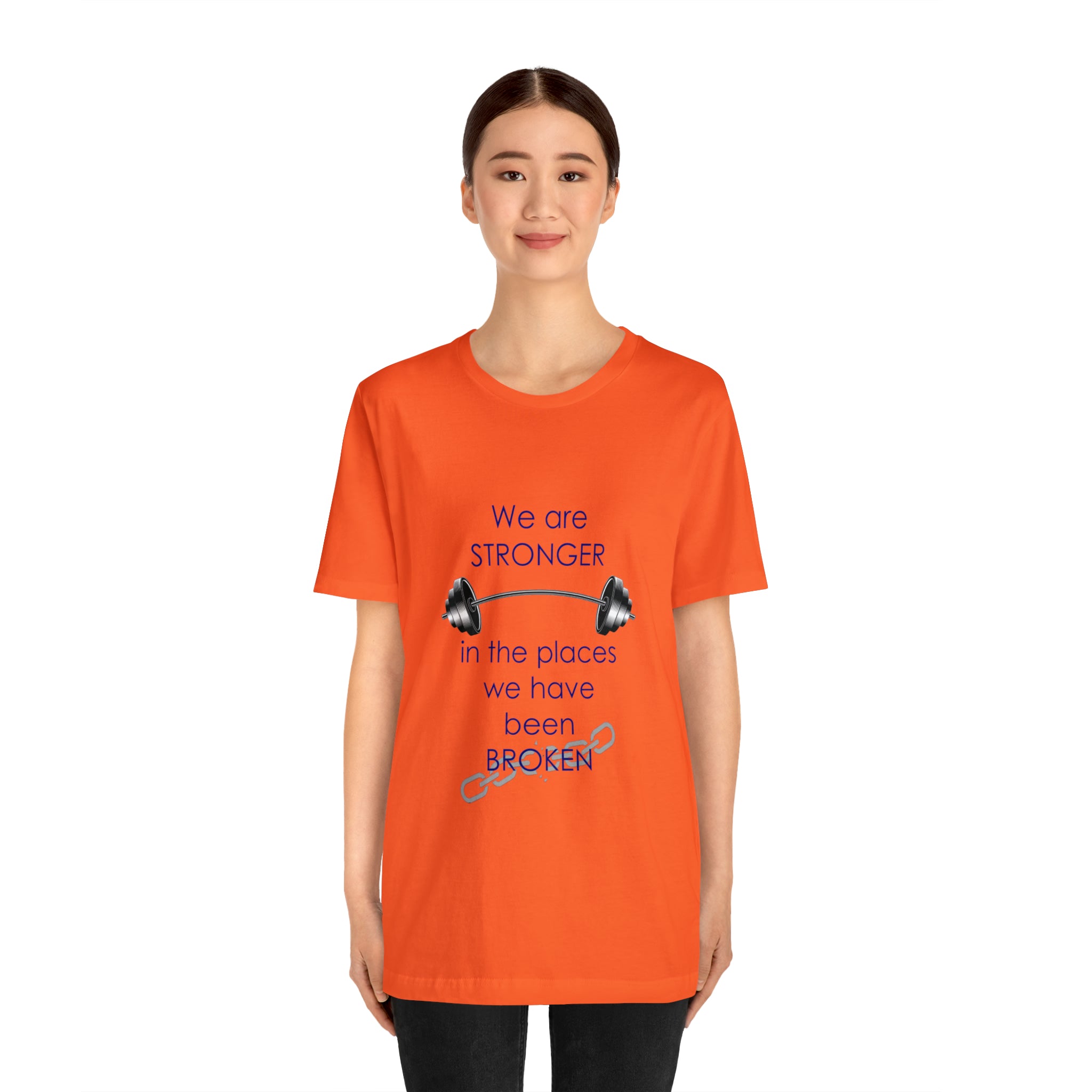 We Are Stronger - Unisex Jersey Short Sleeve Tee