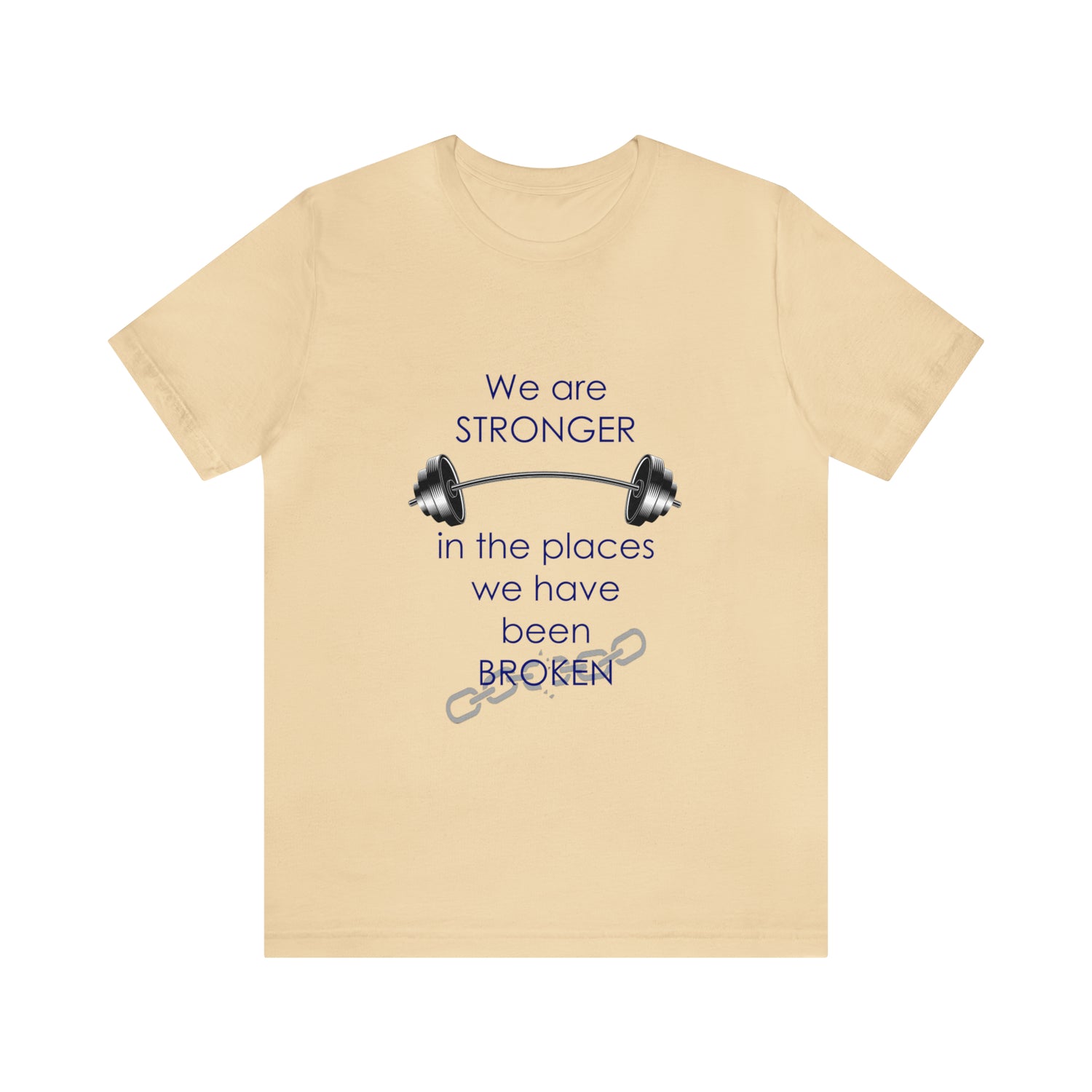 We Are Stronger - Unisex Jersey Short Sleeve Tee