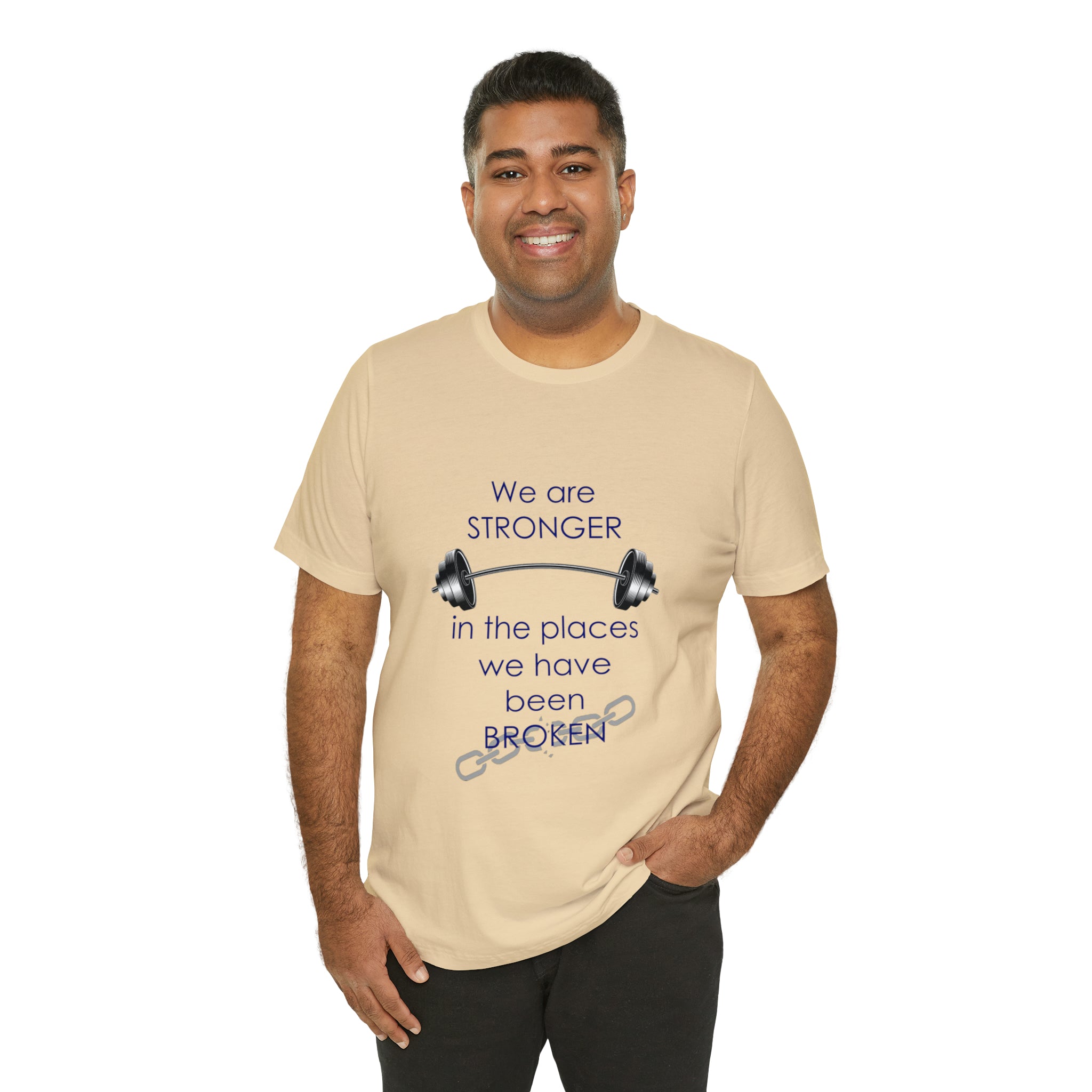 We Are Stronger - Unisex Jersey Short Sleeve Tee