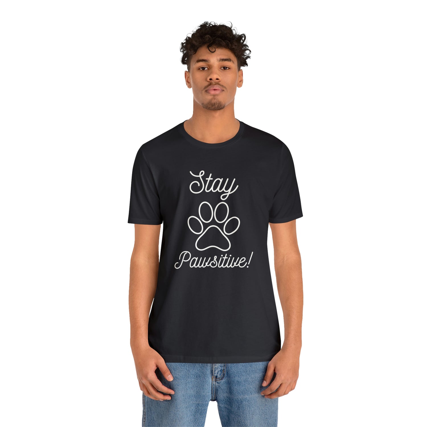 Stay Pawsitive - Unisex Jersey Short Sleeve Tee
