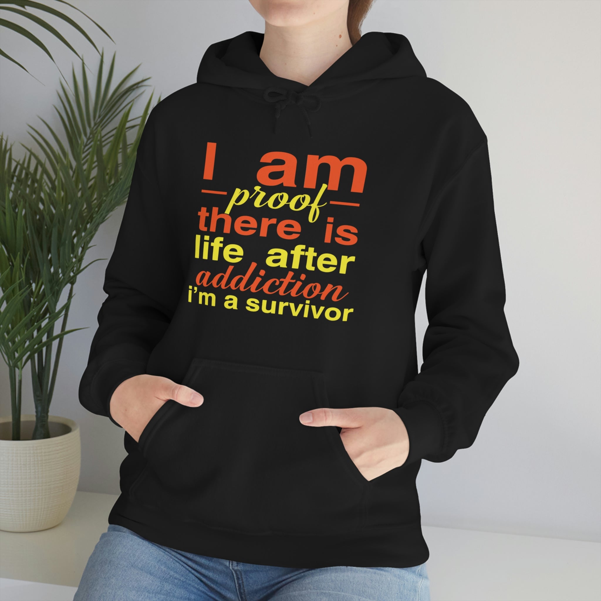 I Am Proof There Is Life After Addiction - Unisex Heavy Blend™ Hooded Sweatshirt