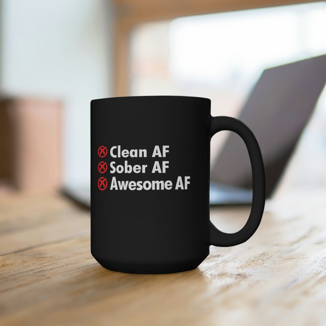 Clean AF Sober AF Awesome AF - Large 15oz Black Mug