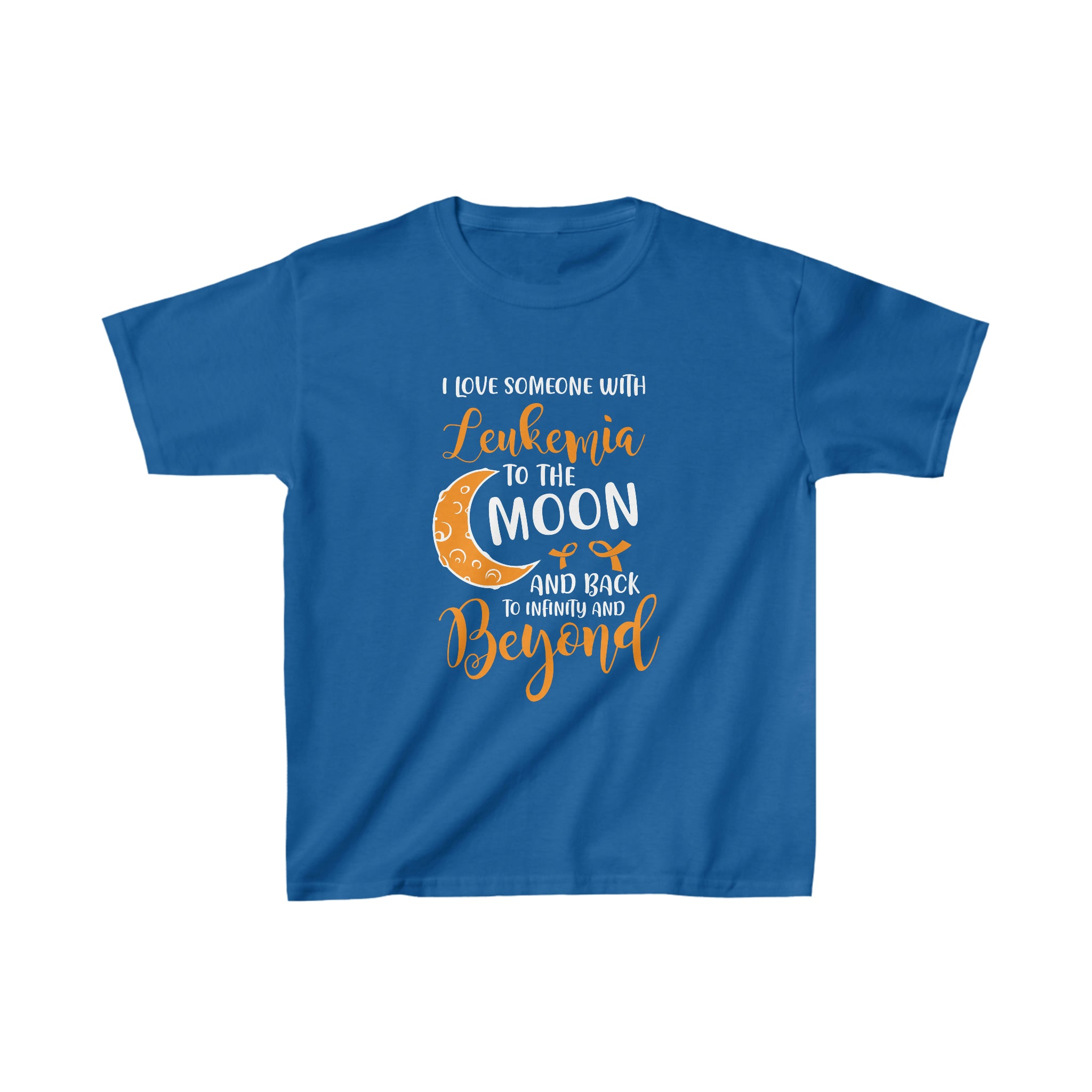 I Love Someone With Leukemia To The Moon And Back - Kid&