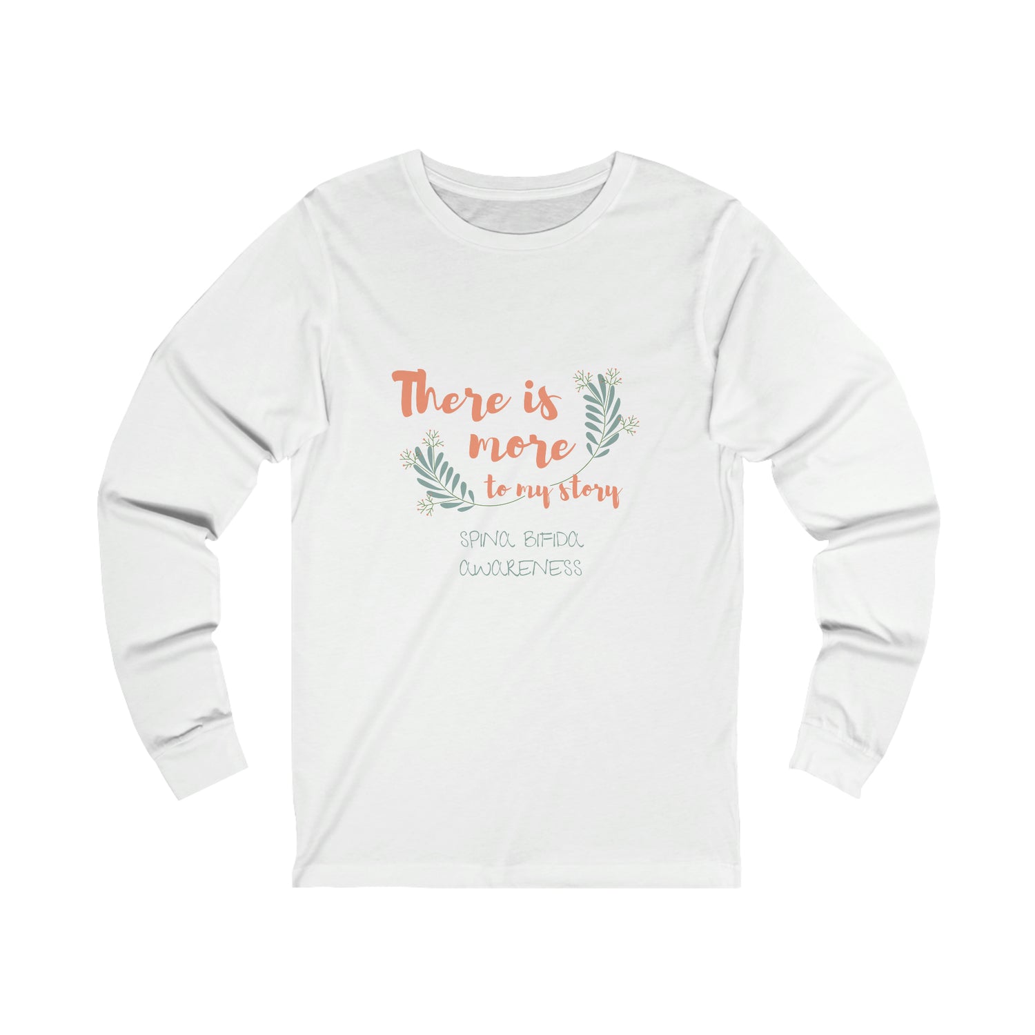 There Is More To My Story Spina Bifida Awareness - Unisex Jersey Long Sleeve Tee