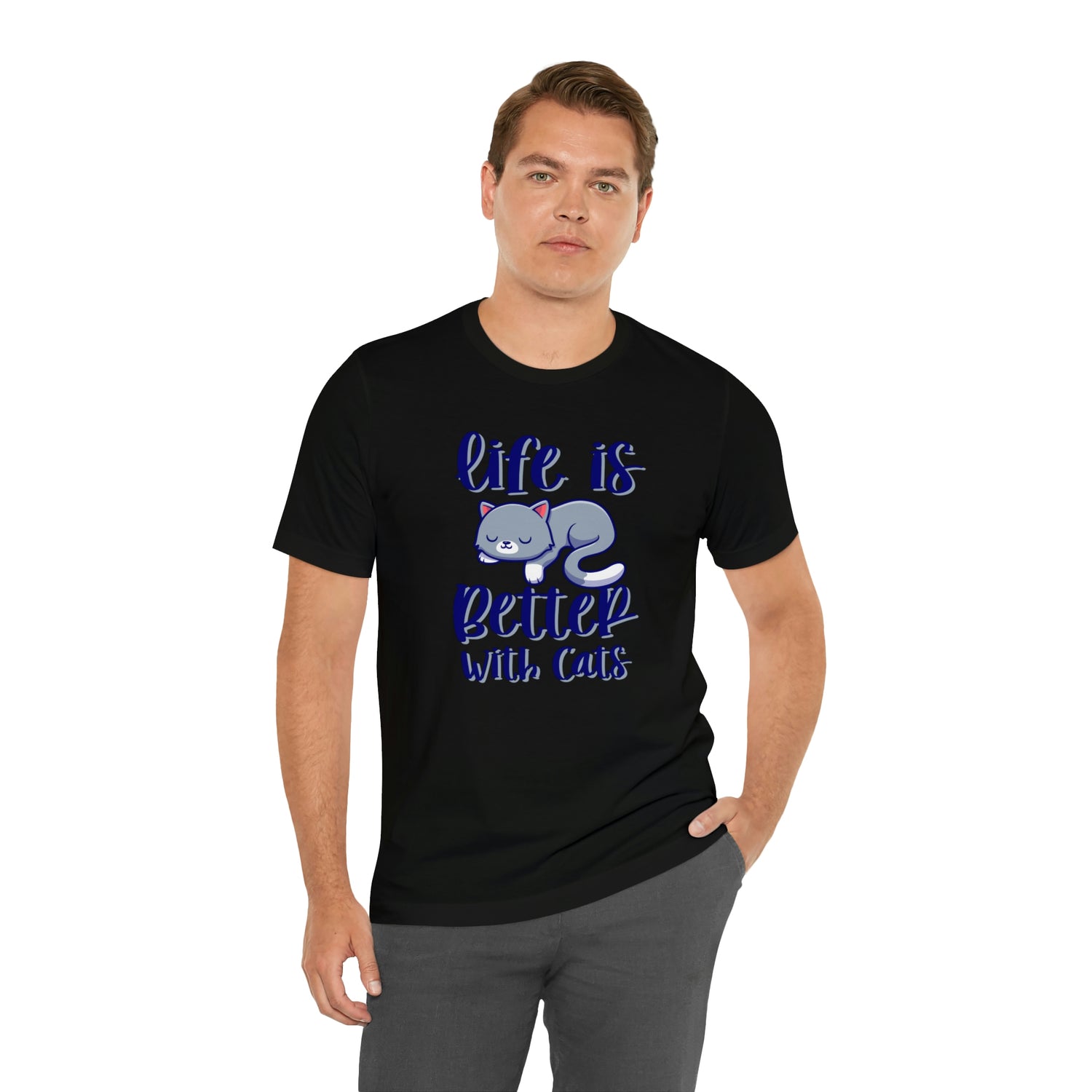 Life Is Better With Cats - Unisex Jersey Short Sleeve Tee