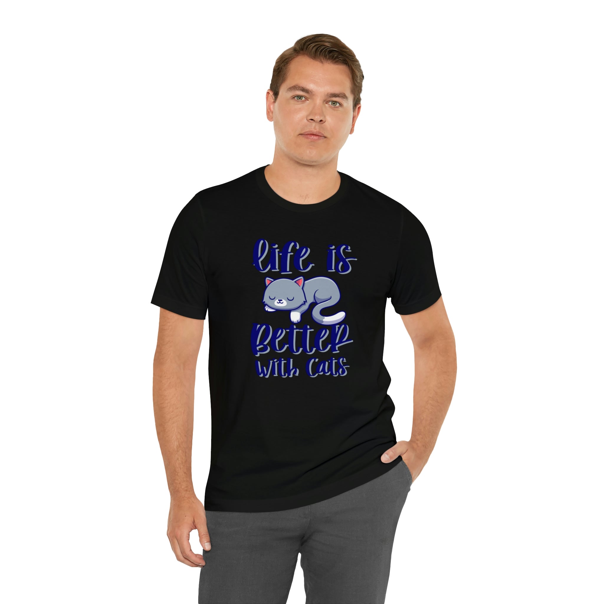 Life Is Better With Cats - Unisex Jersey Short Sleeve Tee
