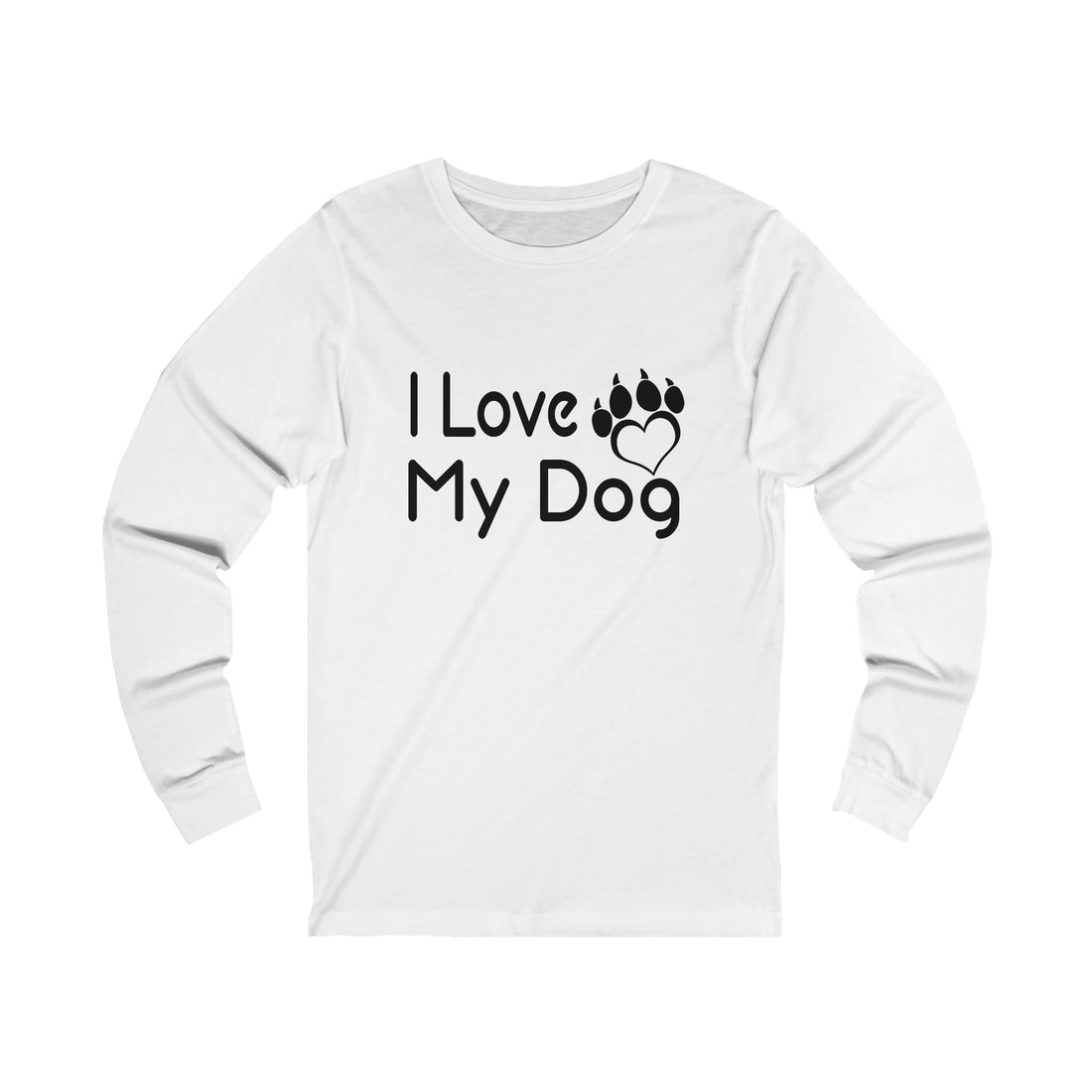 I Love My Dog - Unisex Jersey Long Sleeve Tee