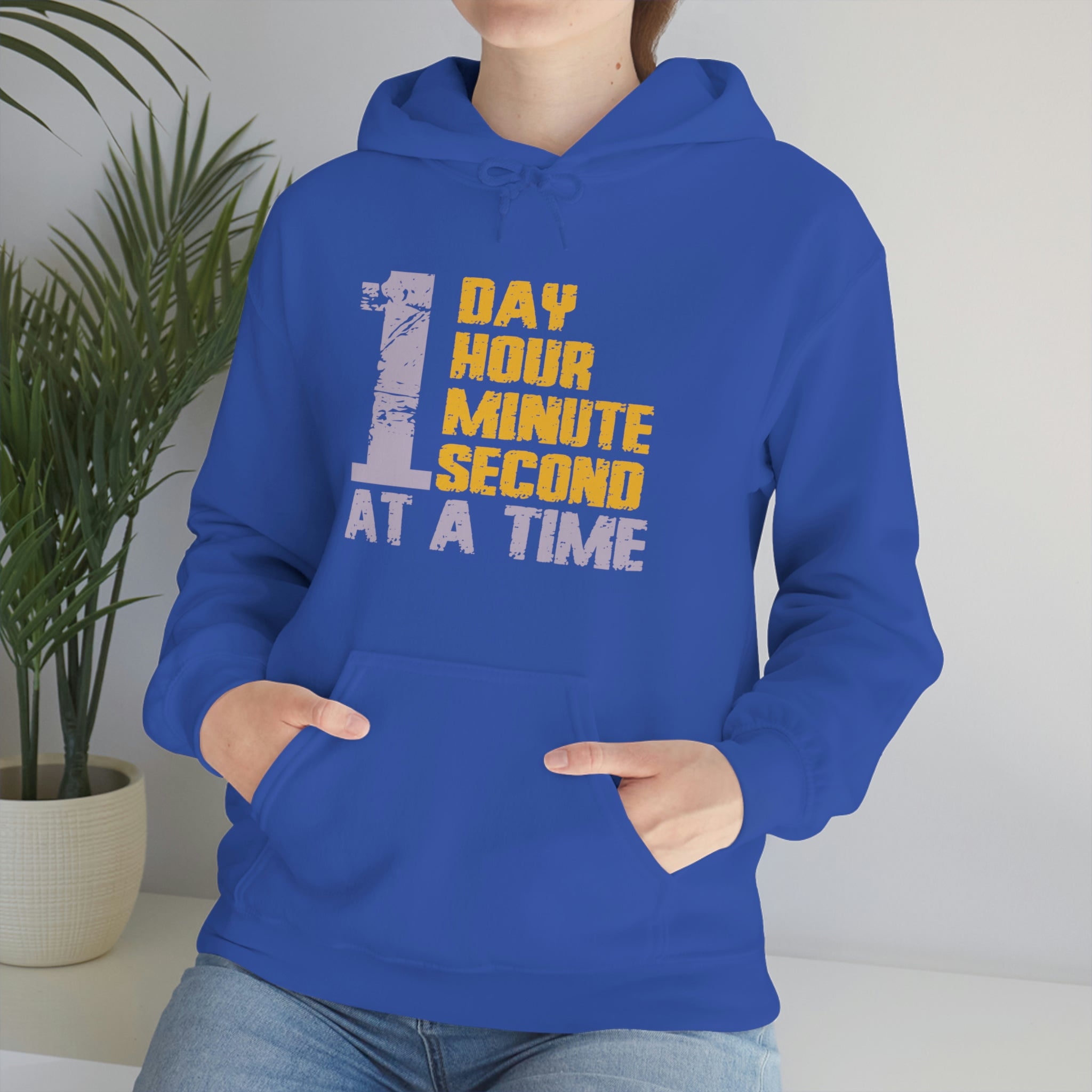 1 Day Hour Minute Second At A Time - Unisex Heavy Blend™ Hooded Sweatshirt