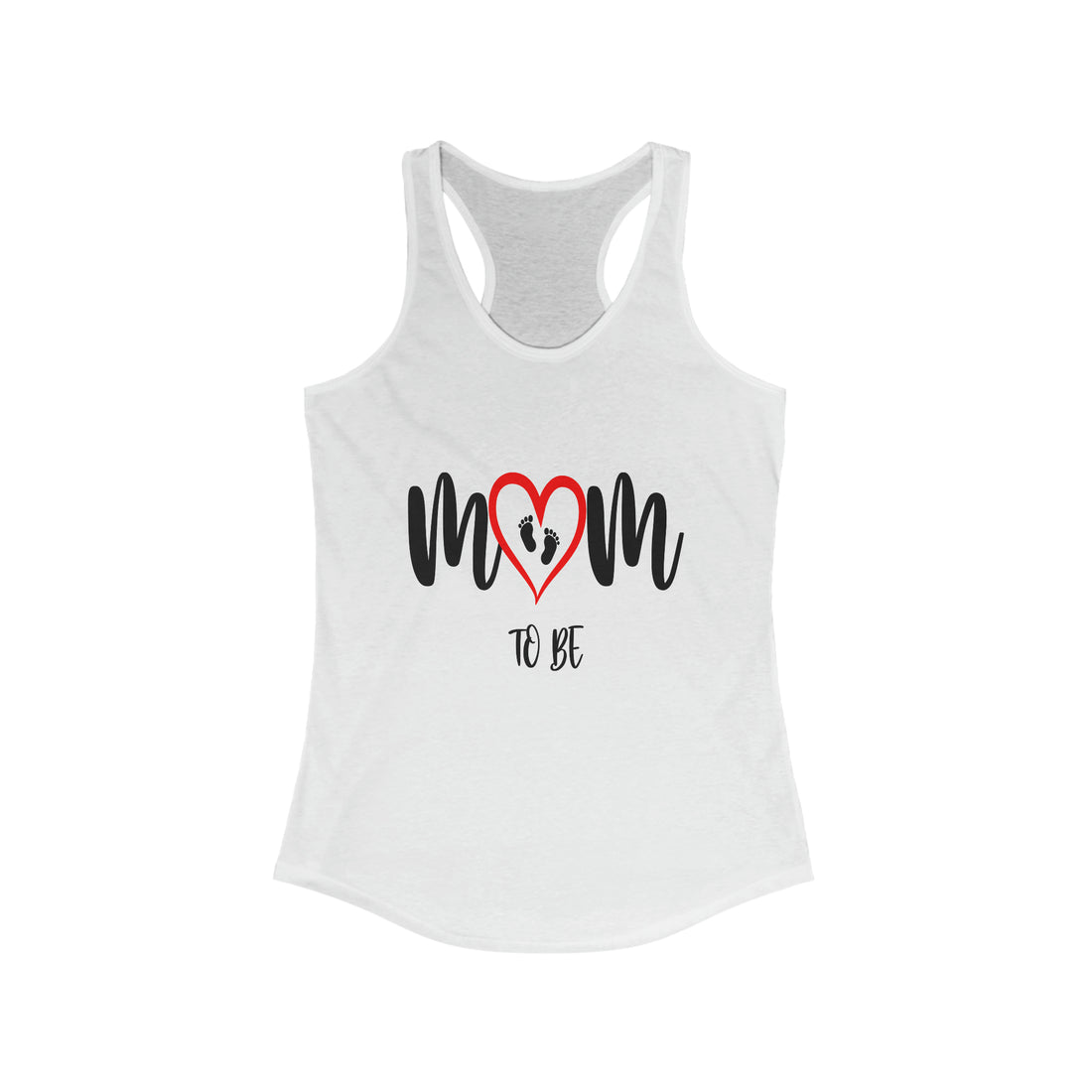 Mom To Be - Racerback Tank Top