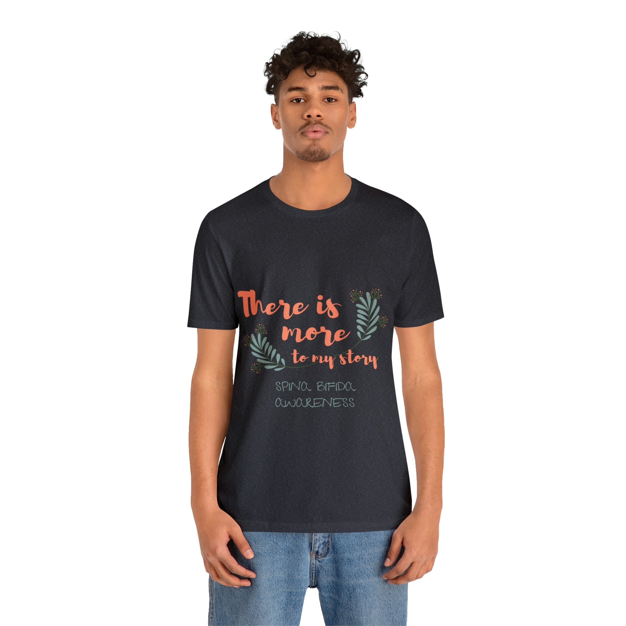 There Is More To My Story Spina Bifida Awareness - Unisex Jersey Short Sleeve Tee