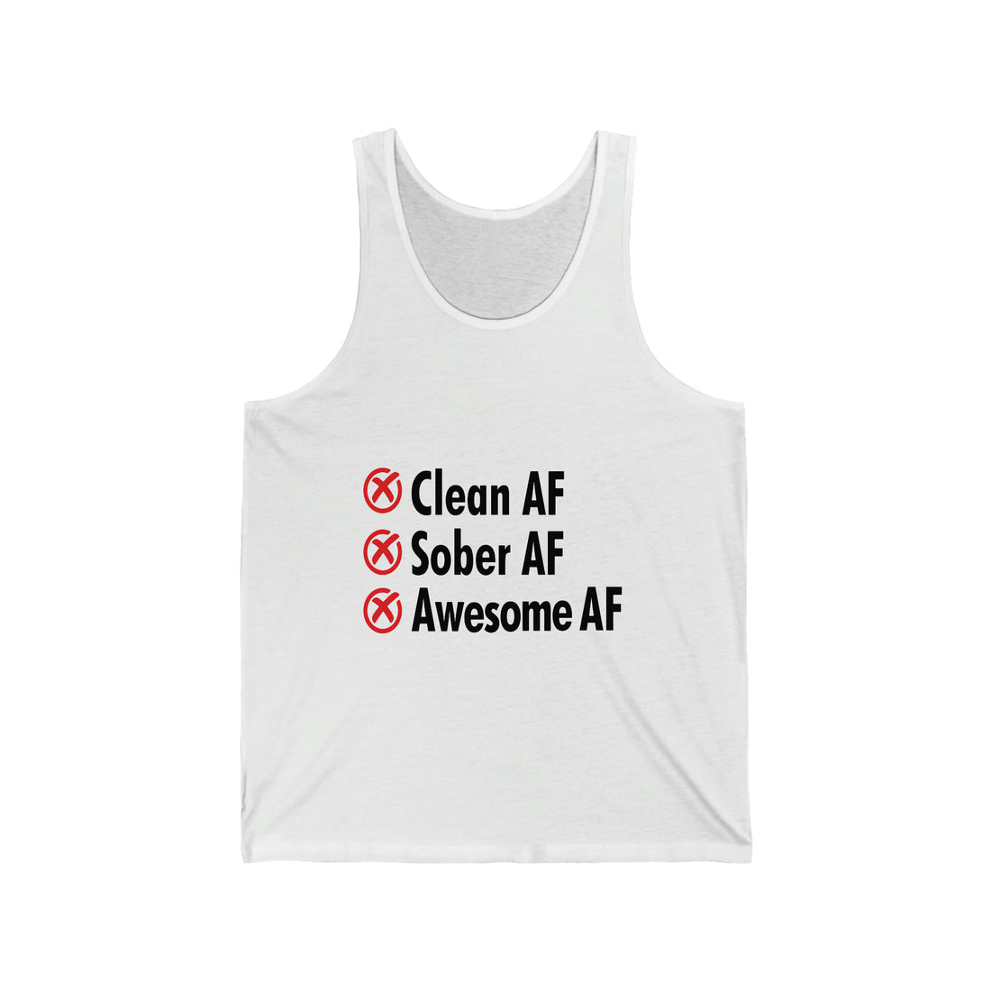 Clean AF Sober AF Awesome AF - Unisex Jersey Tank Top