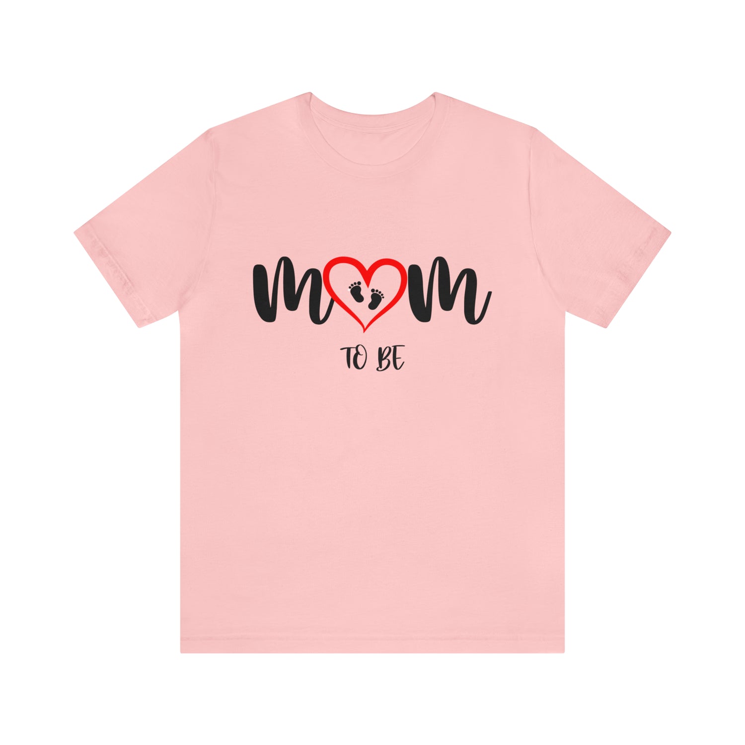 Mom To Be - Unisex Jersey Short Sleeve Tee