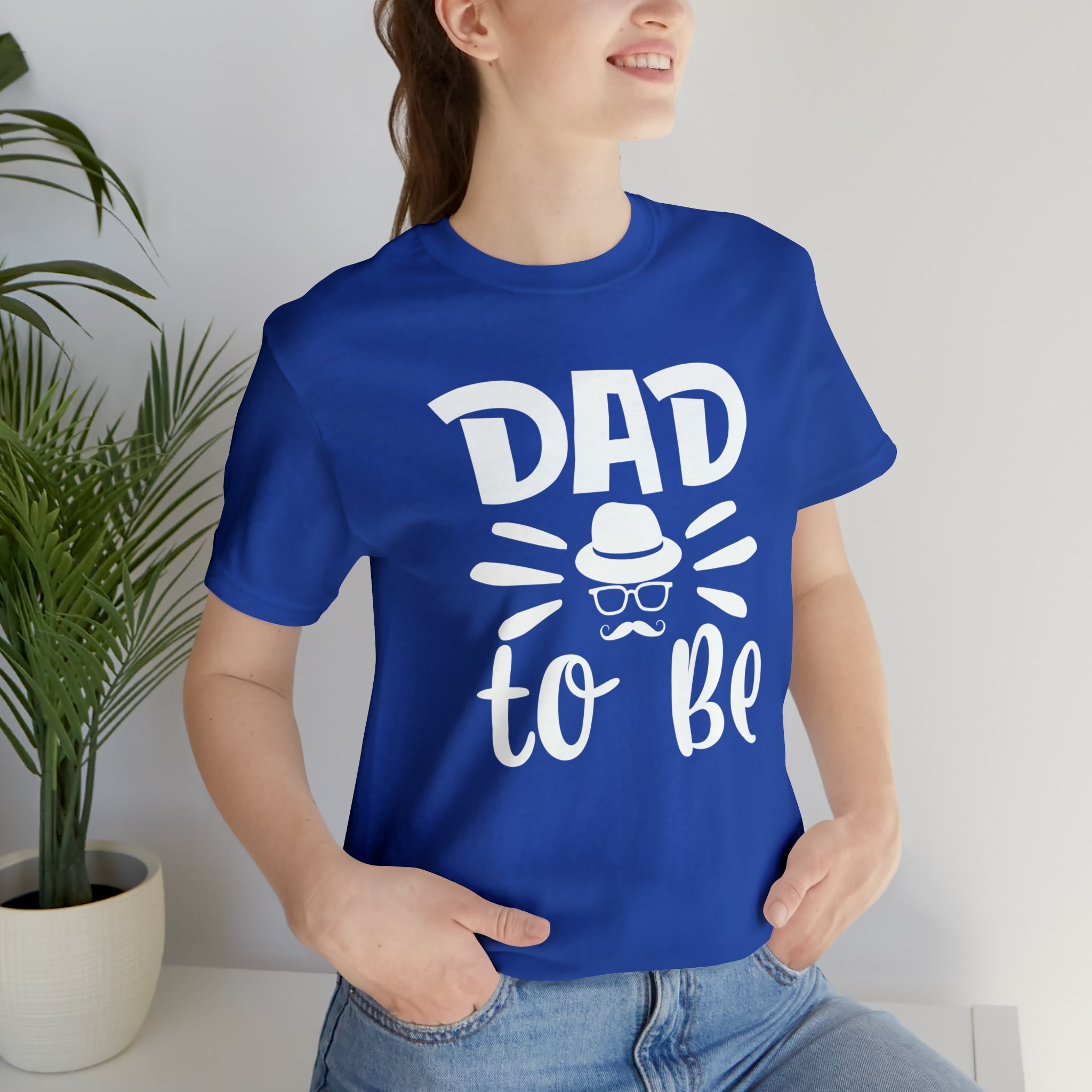 Dad To Be - Unisex Jersey Short Sleeve Tee