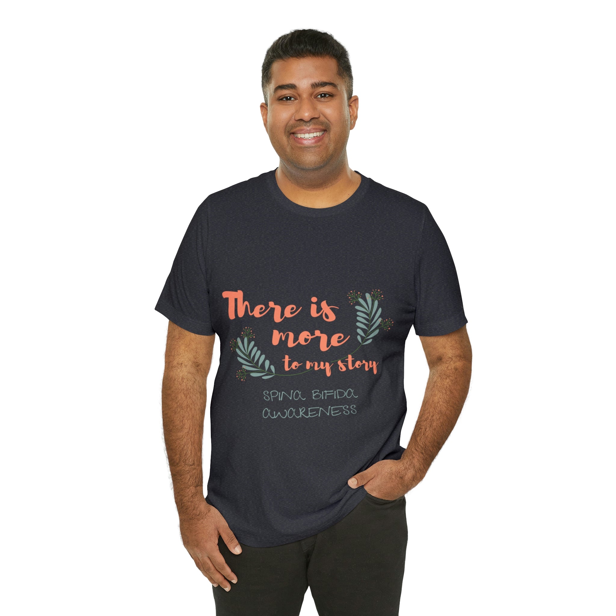 There Is More To My Story Spina Bifida Awareness - Unisex Jersey Short Sleeve Tee