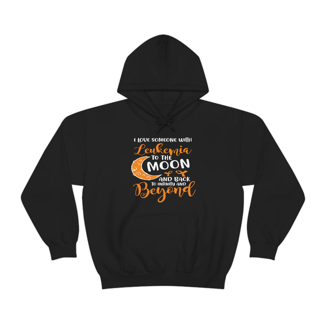 I Love Someone With Leukemia To The Moon And Back - Unisex Heavy Blend™ Hooded Sweatshirt