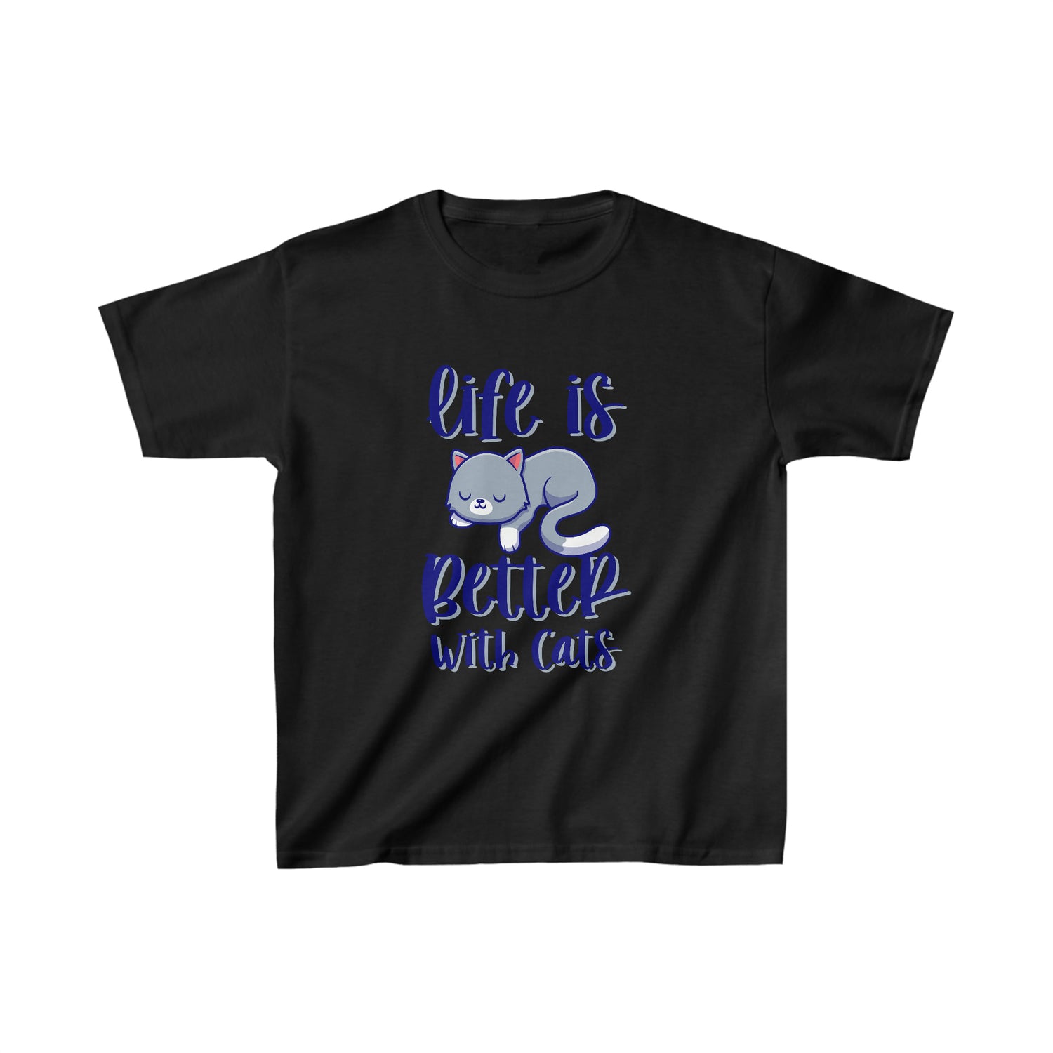 Life Is Better With Cats - Kid&