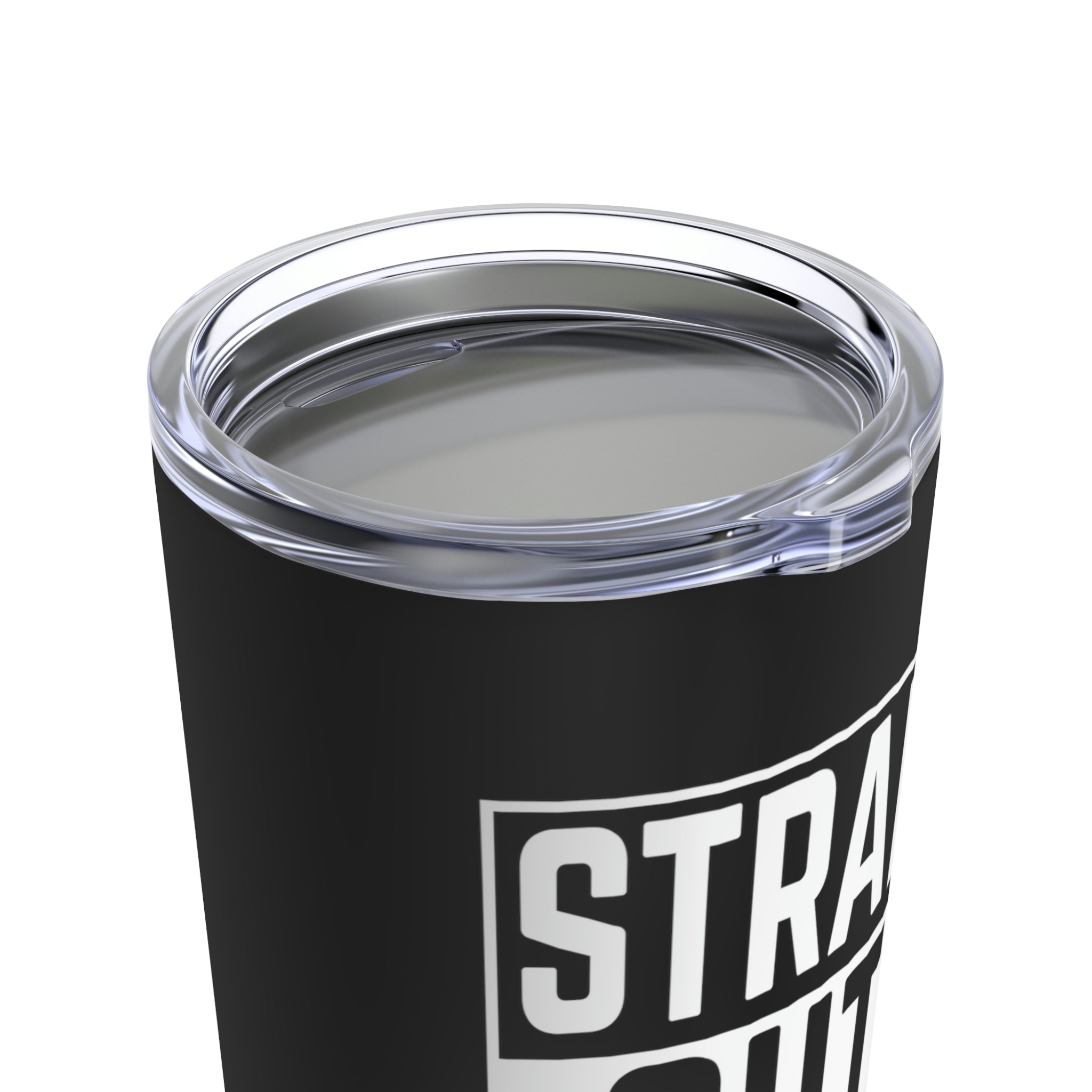 Straight Outta Addiction - Tumbler 20oz