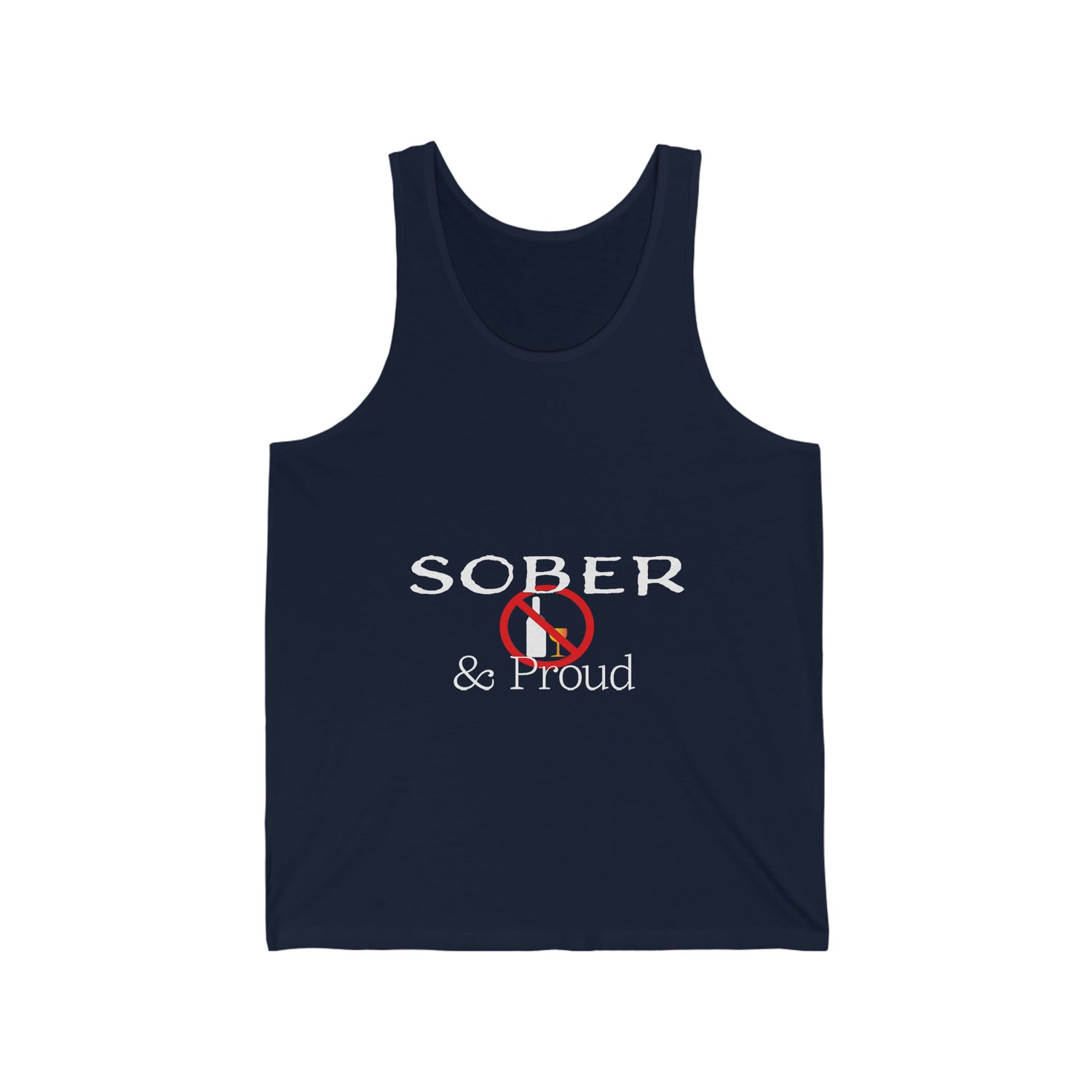 Sober & Proud - Unisex Jersey Tank Top