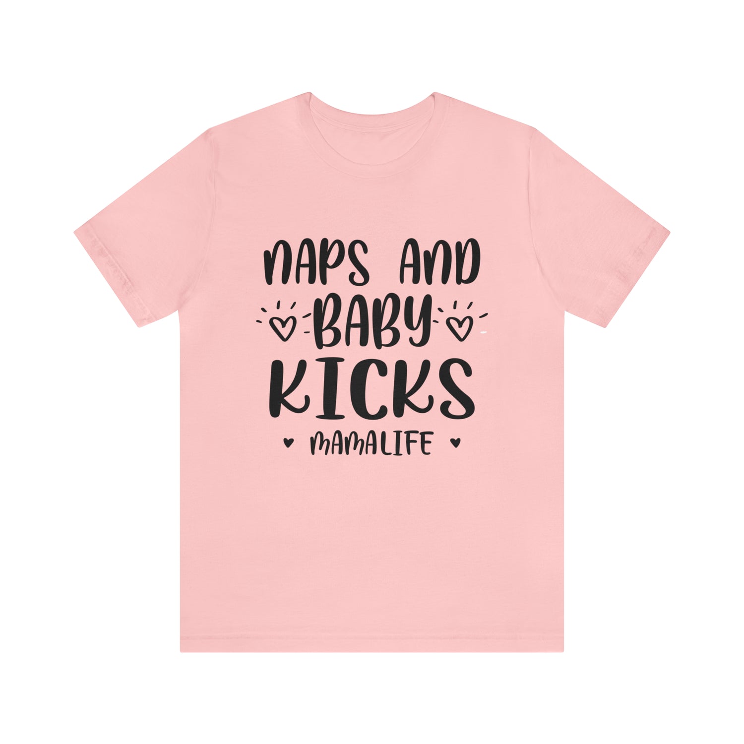 Naps & Baby Kicks - Unisex Jersey Short Sleeve Tee