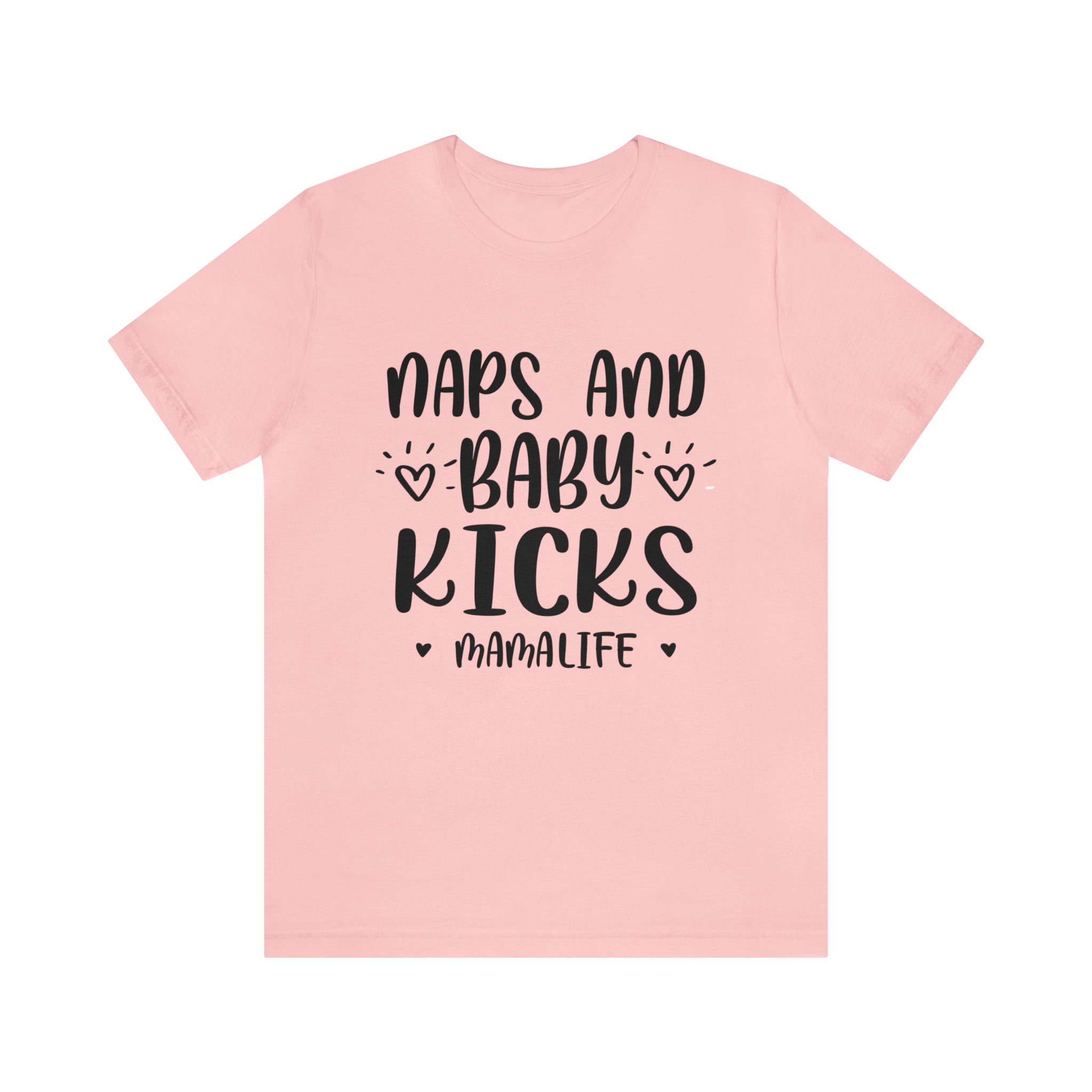 Naps & Baby Kicks - Unisex Jersey Short Sleeve Tee