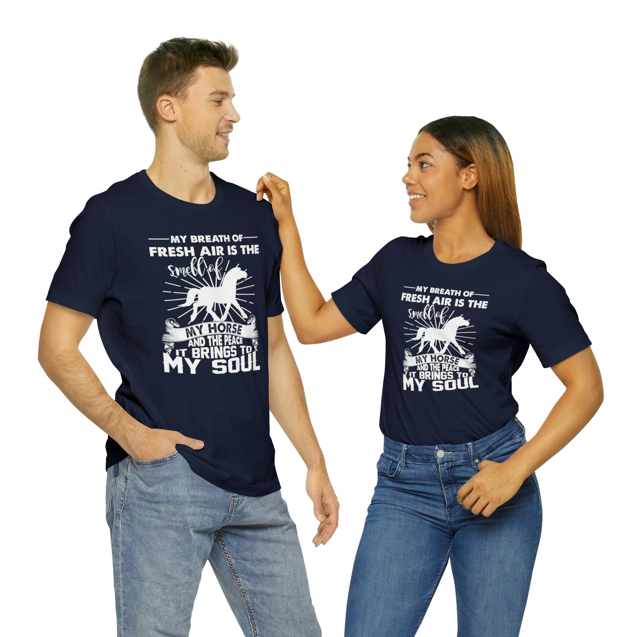 My Breath Of Fresh Air Is The Smell Of My Horse - Unisex Jersey Short Sleeve Tee