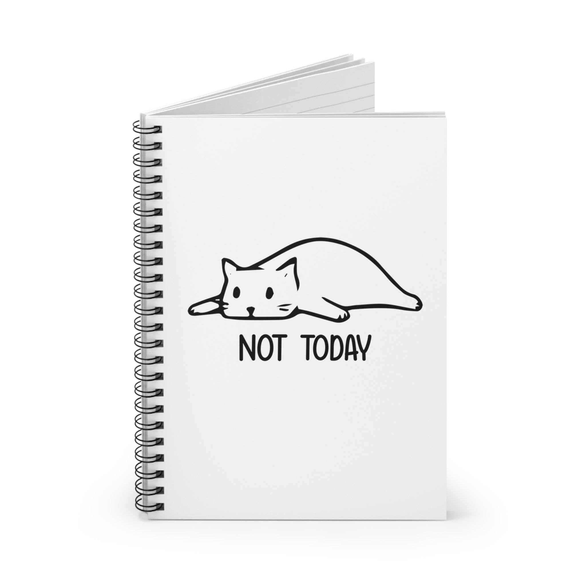 Not Today - Spiral Notebook - Ruled Line